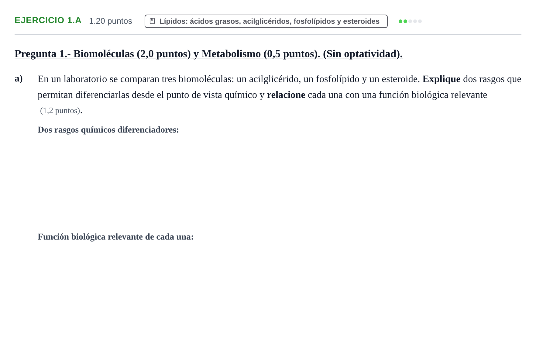 Enunciado: Ejercicio 1.a - Lípidos · Biología PAU Extremadura Ordinaria 2026