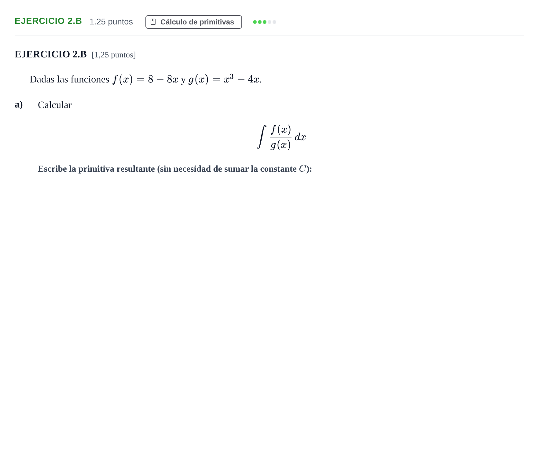 Enunciado: EJERCICIO 2.B - Cálculo de primitivas · Matemáticas II PAU Extremadura Ordinaria 2026