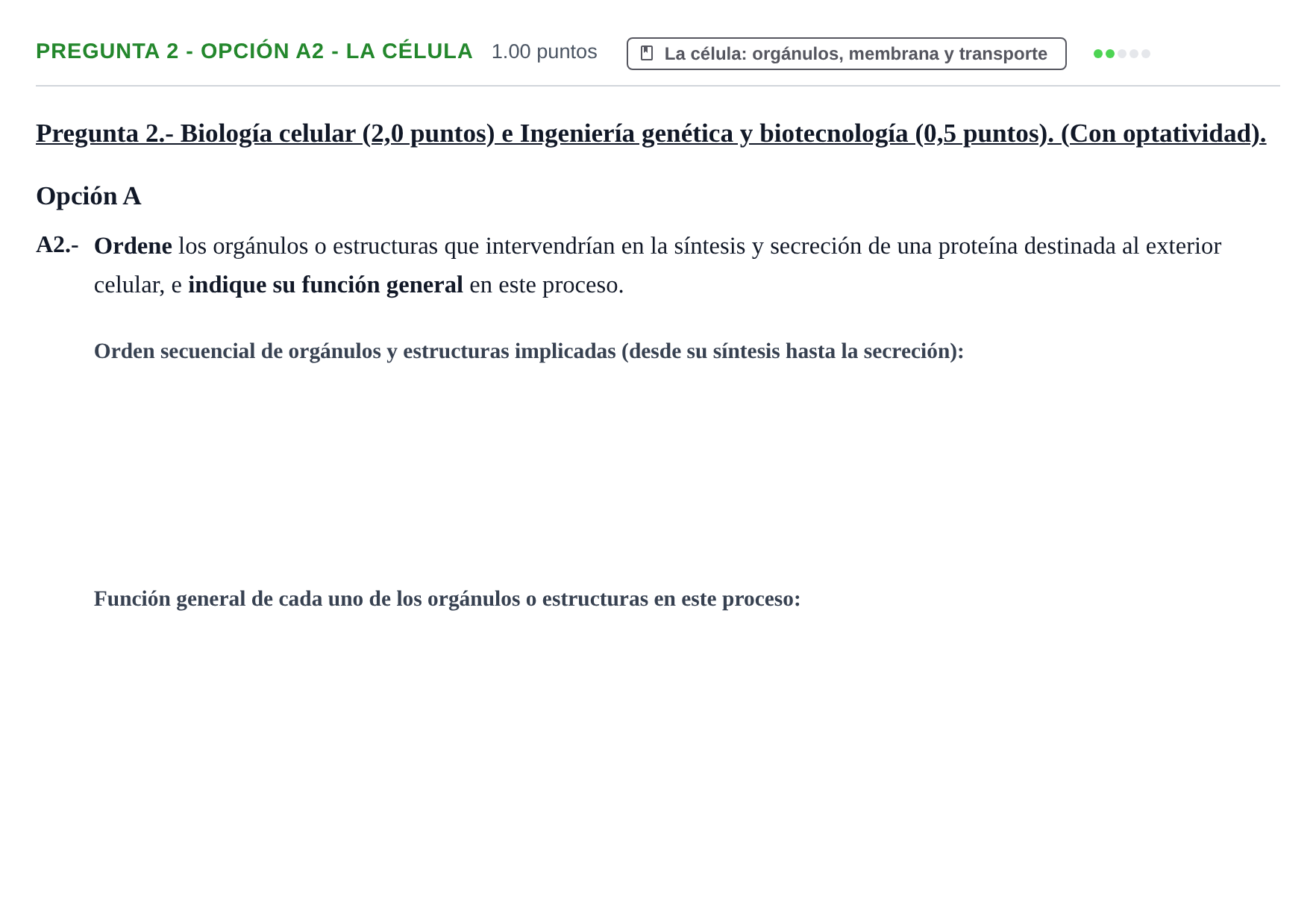 Enunciado: Pregunta 2 - Opción A2 - La célula · Biología PAU Extremadura Extraordinaria 2026