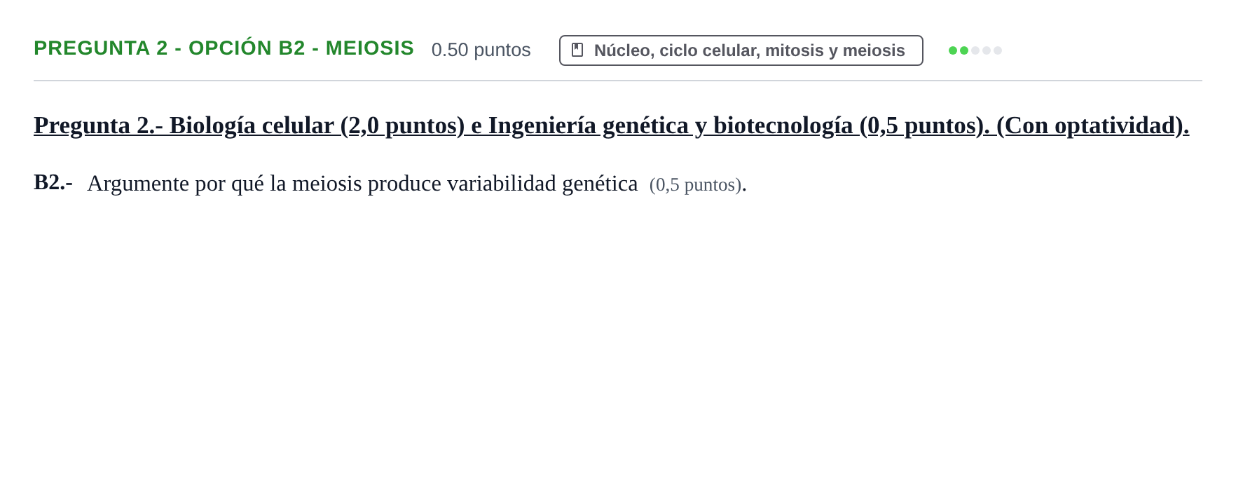 Enunciado: Pregunta 2 - Opción B2 - Meiosis · Biología PAU Extremadura Extraordinaria 2026