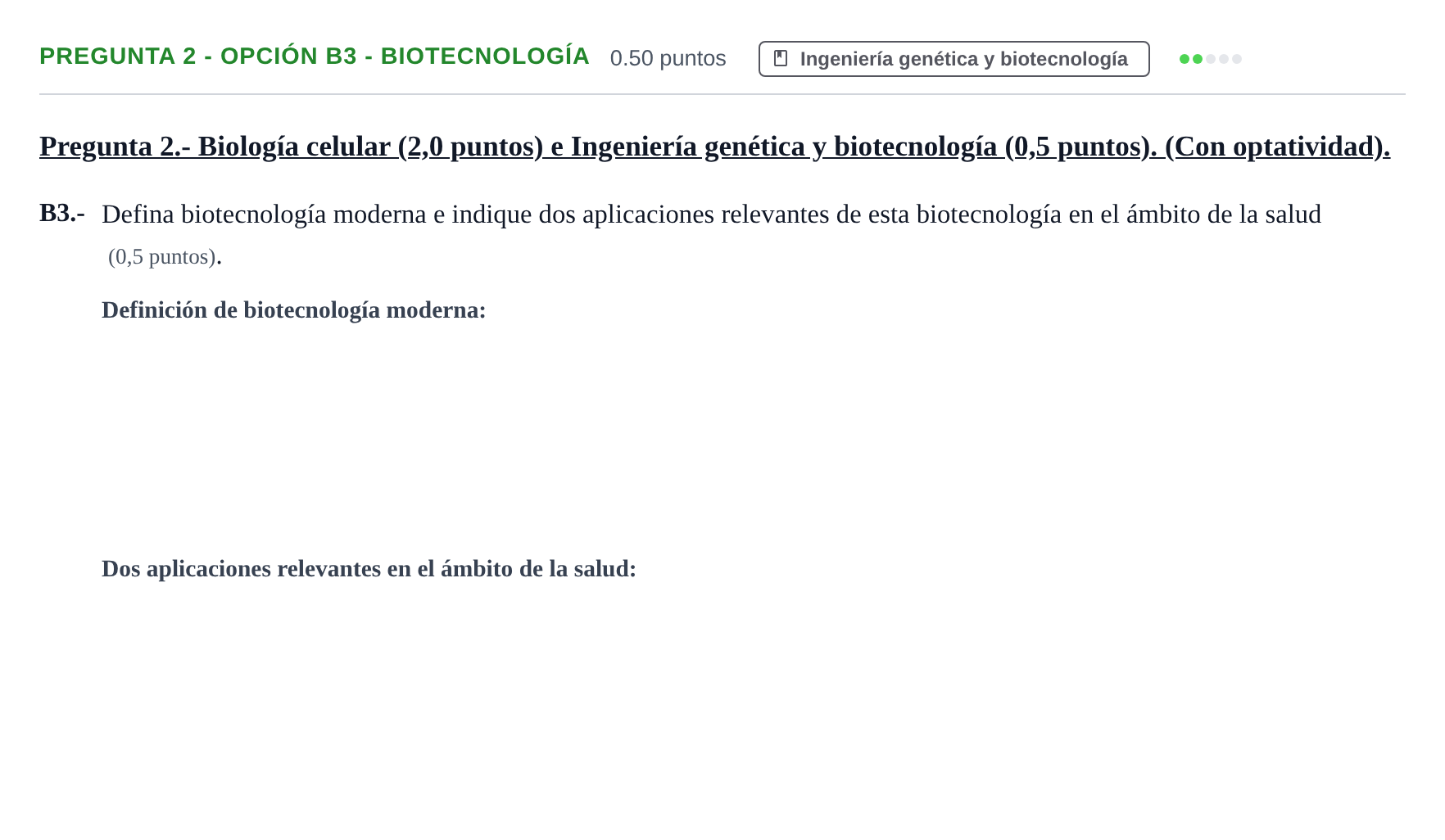 Enunciado: Pregunta 2 - Opción B3 - Biotecnología · Biología PAU Extremadura Extraordinaria 2026