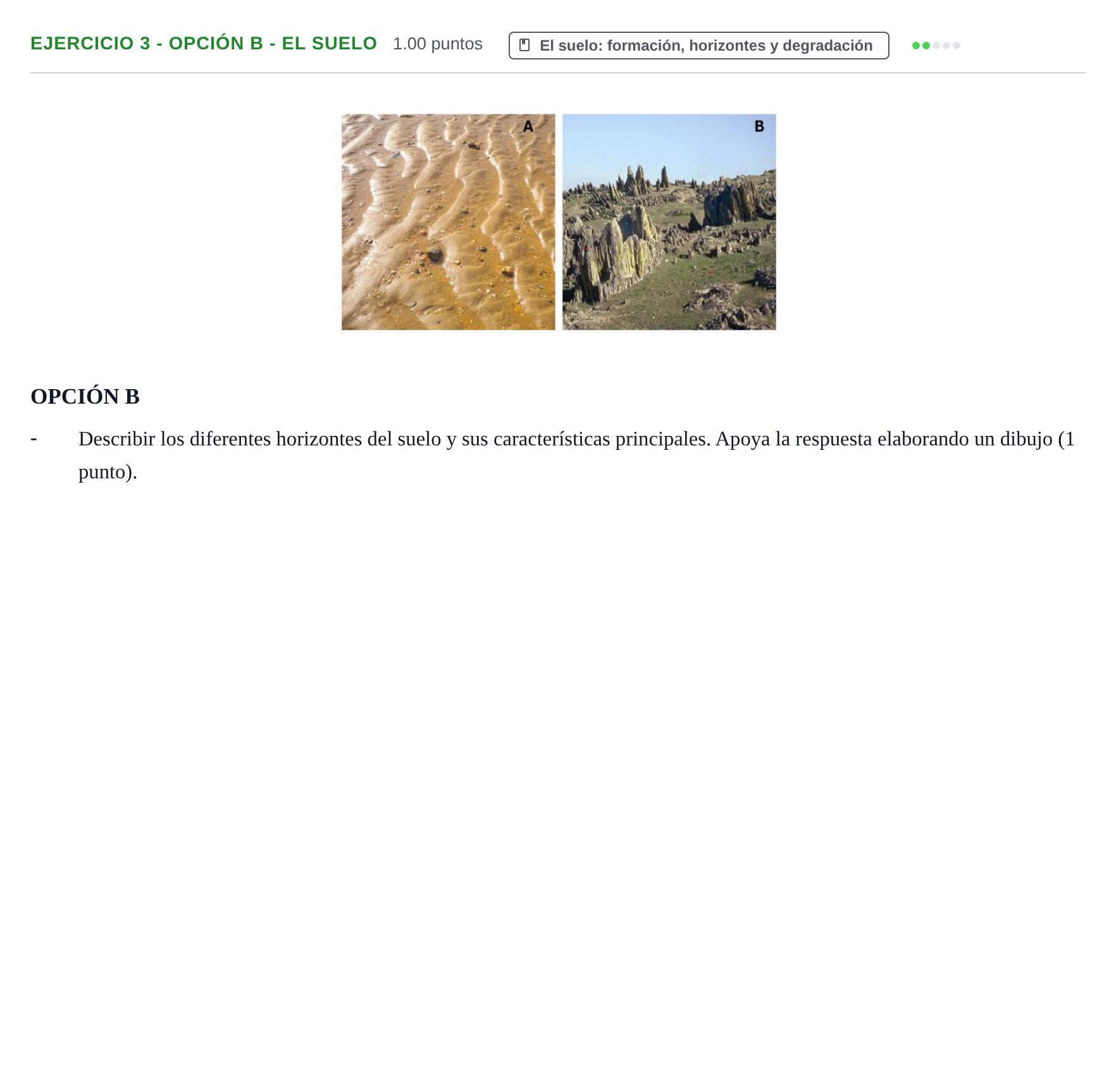 Enunciado: Ejercicio 3 - Opción B - El suelo · Geología y Ciencias Ambientales PAU Extremadura Extraordinaria 2026