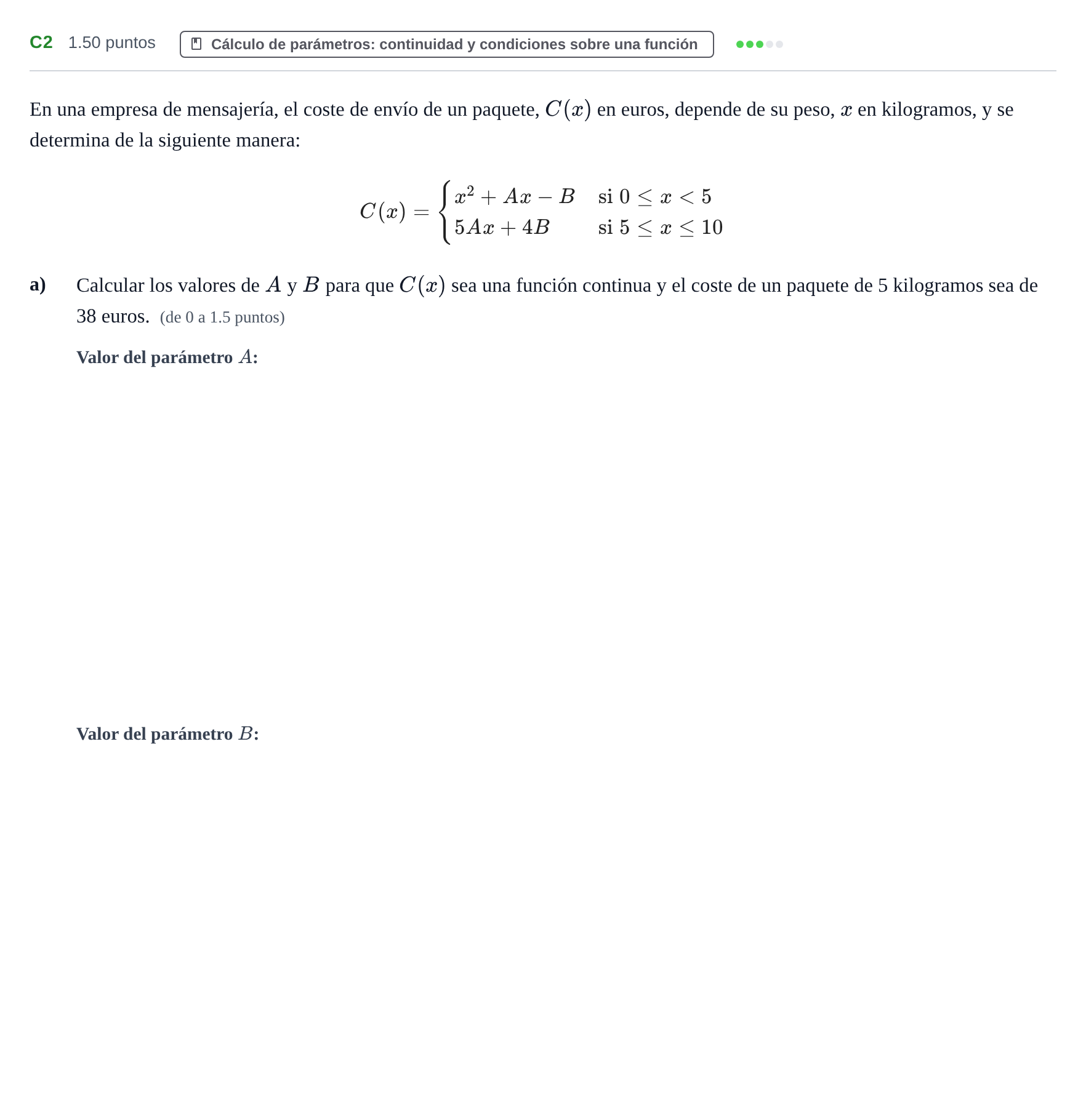 Enunciado: Ejercicio C2 - Cálculo de parámetros · Matemáticas aplicadas a las Ciencias Sociales II PAU Extremadura Extraordinaria 2026