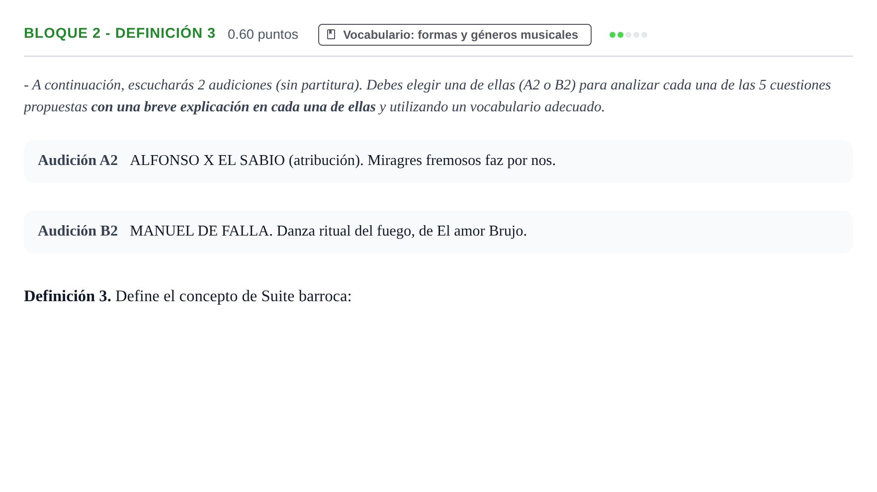 Enunciado: Bloque 2 - Definición 3 · Análisis Musical II PAU Extremadura Extraordinaria 2026