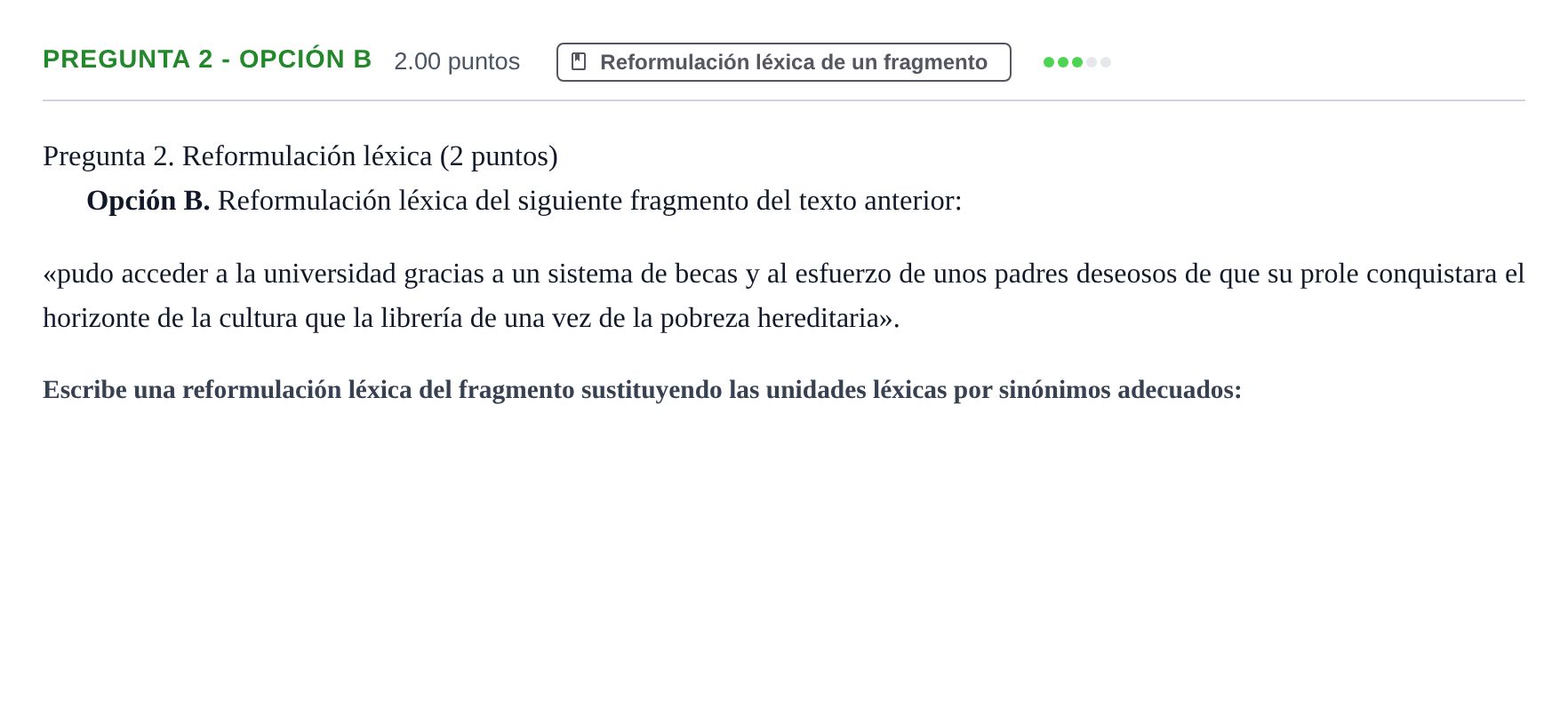 Enunciado: Pregunta 2 - Opción B · Lengua Castellana y Literatura II PAU Asturias Extraordinaria 2025