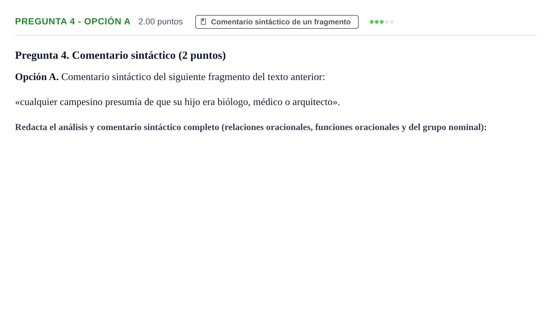 Enunciado: Pregunta 4 - Opción A · Lengua Castellana y Literatura II PAU Asturias Extraordinaria 2025