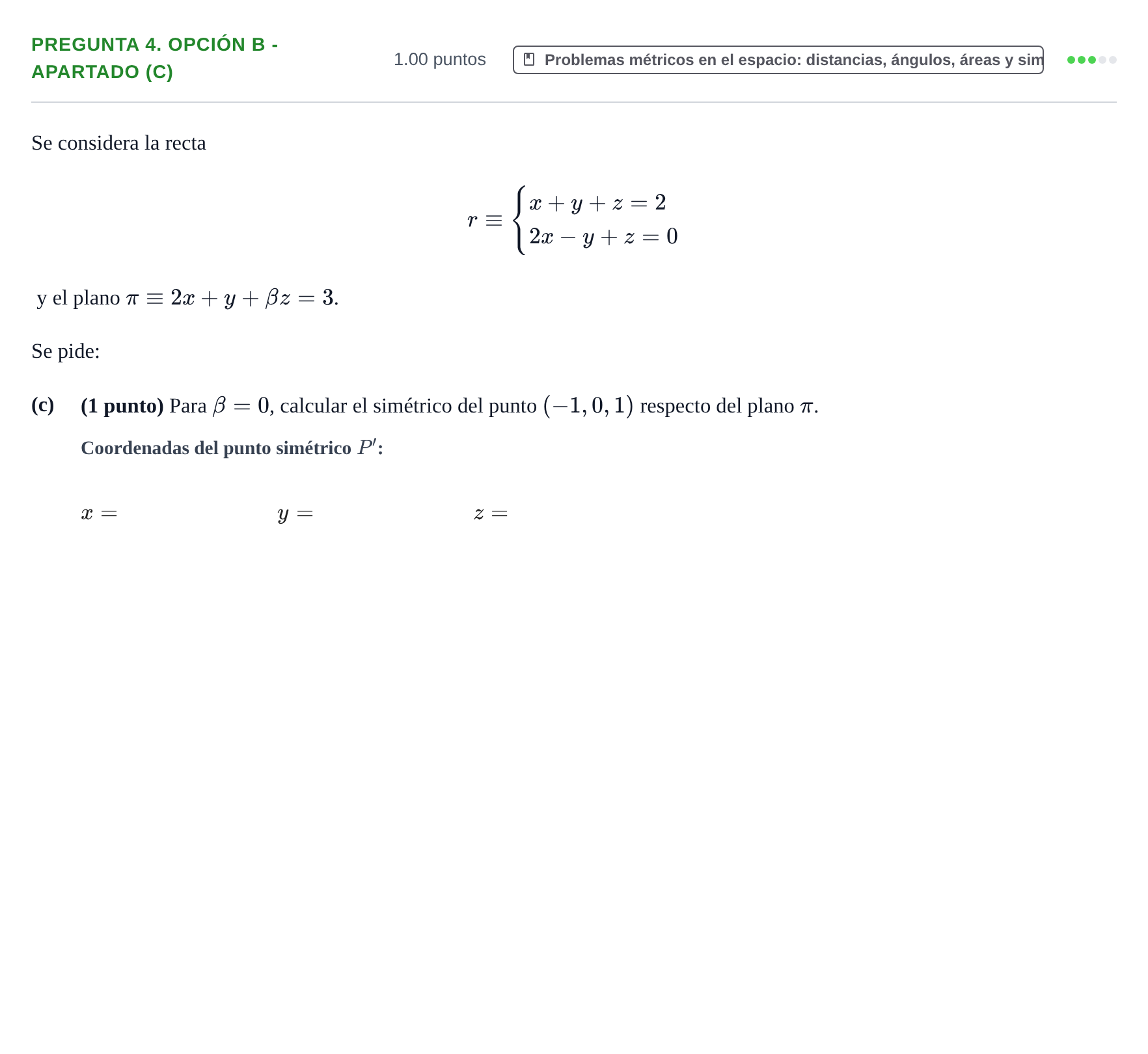 Enunciado: Pregunta 4. Opción B - Apartado (c) · Matemáticas II PAU Asturias Extraordinaria 2025