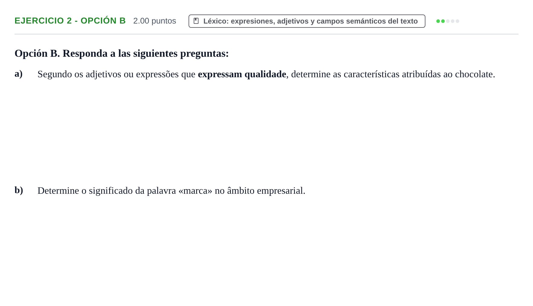 Enunciado: Ejercicio 2 - Opción B · Portugués PAU Asturias Extraordinaria (2ª lengua extranjera) 2025