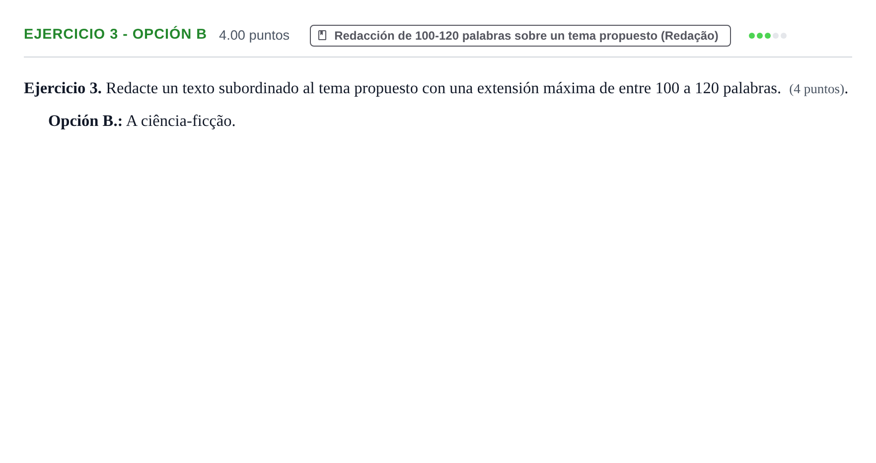 Enunciado: Ejercicio 3 - Opción B · Portugués PAU Asturias Extraordinaria (2ª lengua extranjera) 2025