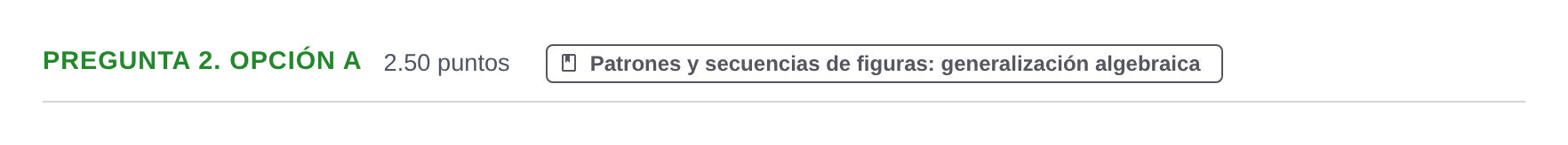 Enunciado: Pregunta 2. Opción A · Matemáticas aplicadas a las Ciencias Sociales II PAU Asturias Extraordinaria 2025