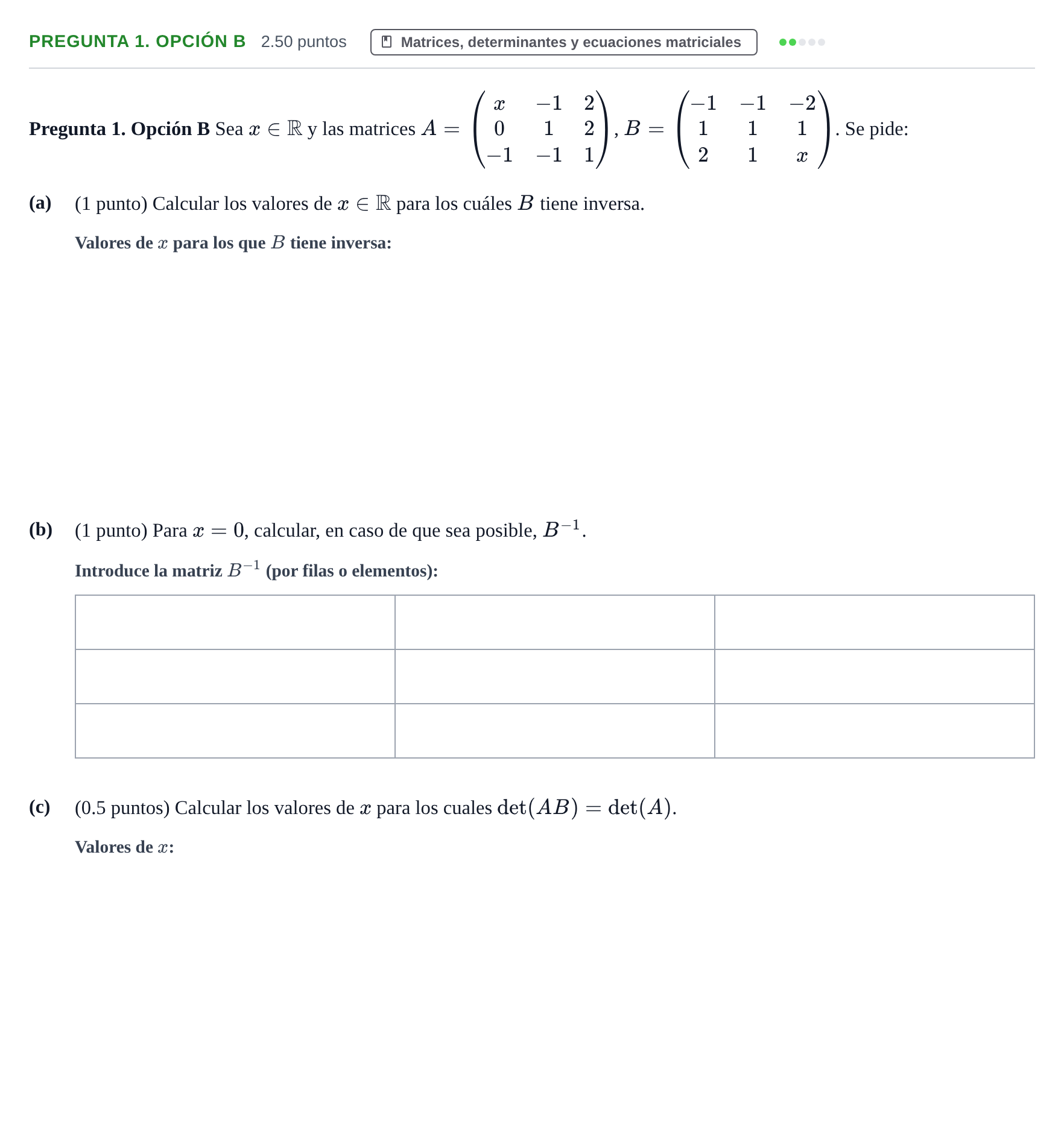 Enunciado: Pregunta 1. Opción B · Matemáticas II PAU Asturias Ordinaria 2025