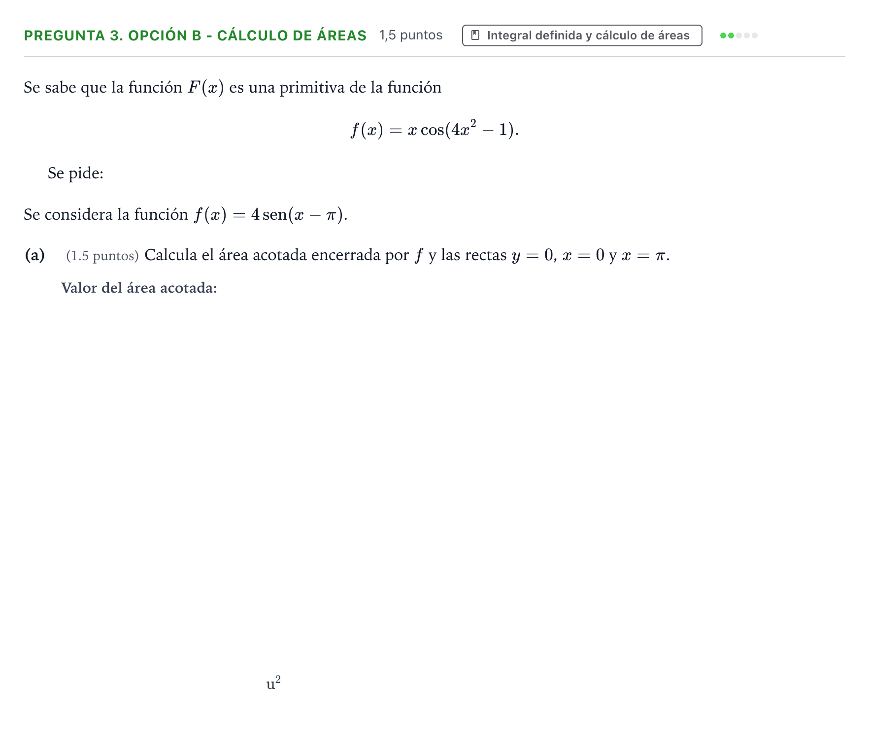 Enunciado: Pregunta 3. Opción B - Cálculo de áreas · Matemáticas II PAU Asturias Ordinaria 2025