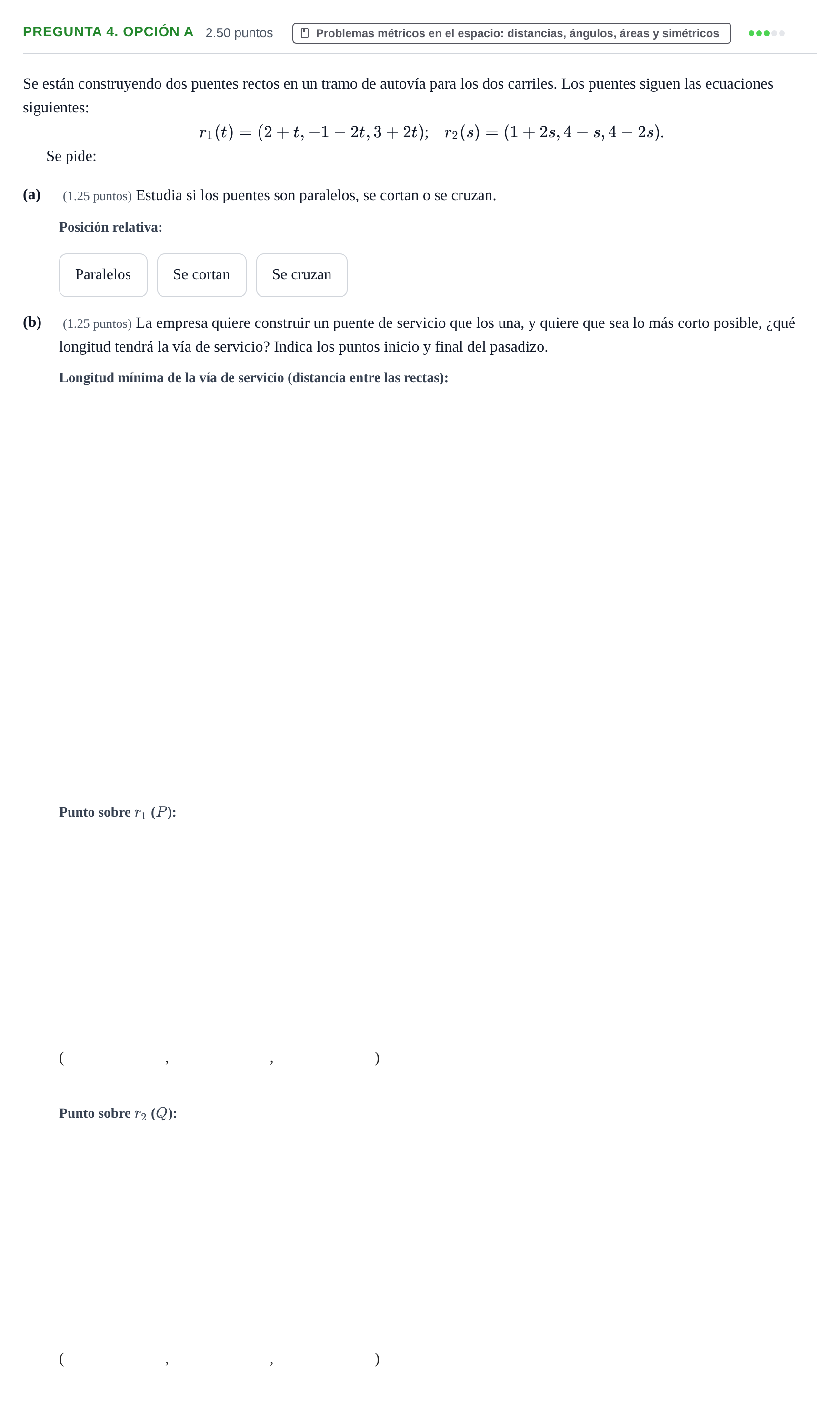 Enunciado: Pregunta 4. Opción A · Matemáticas II PAU Asturias Ordinaria 2025