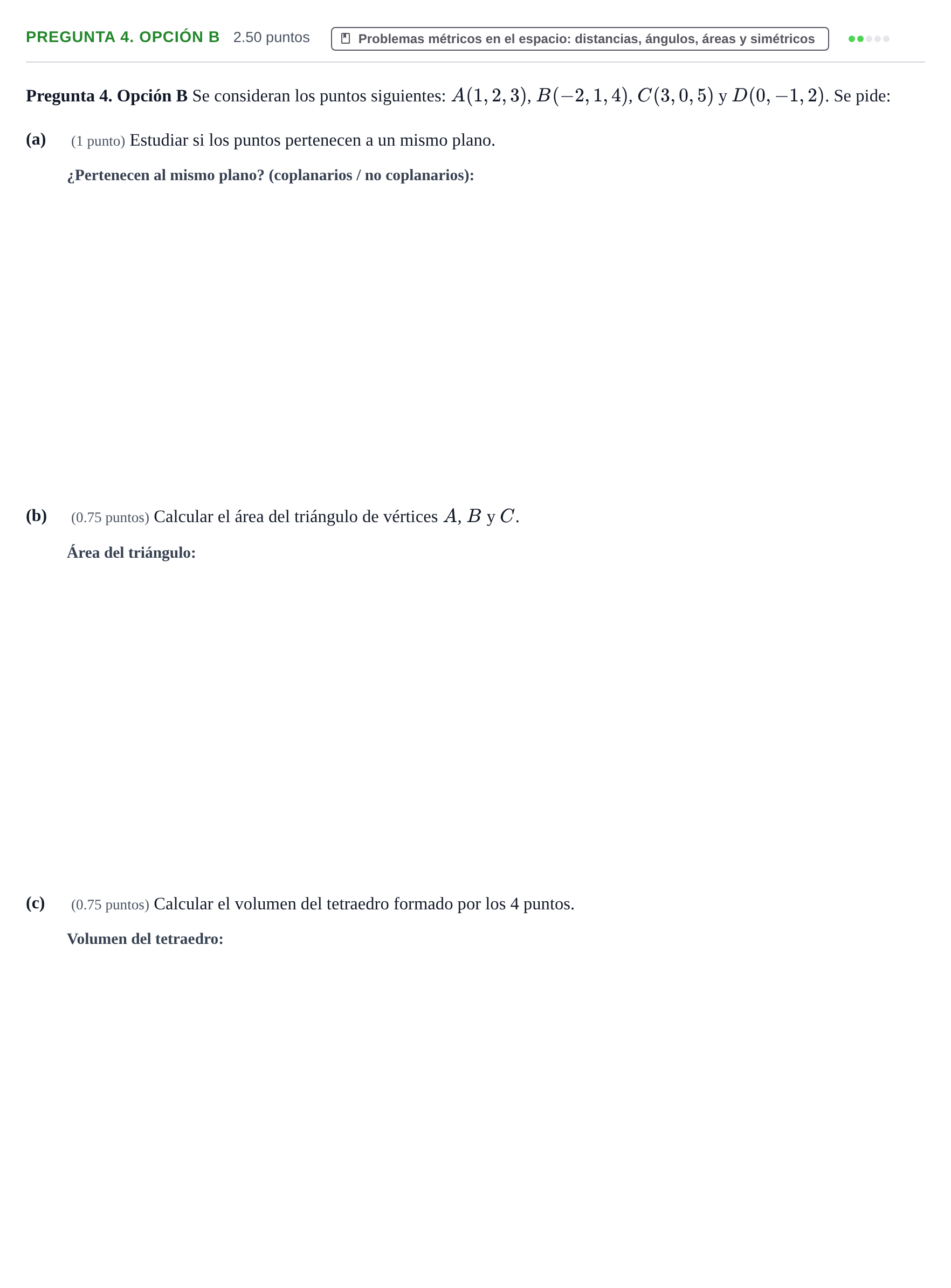 Enunciado: Pregunta 4. Opción B · Matemáticas II PAU Asturias Ordinaria 2025
