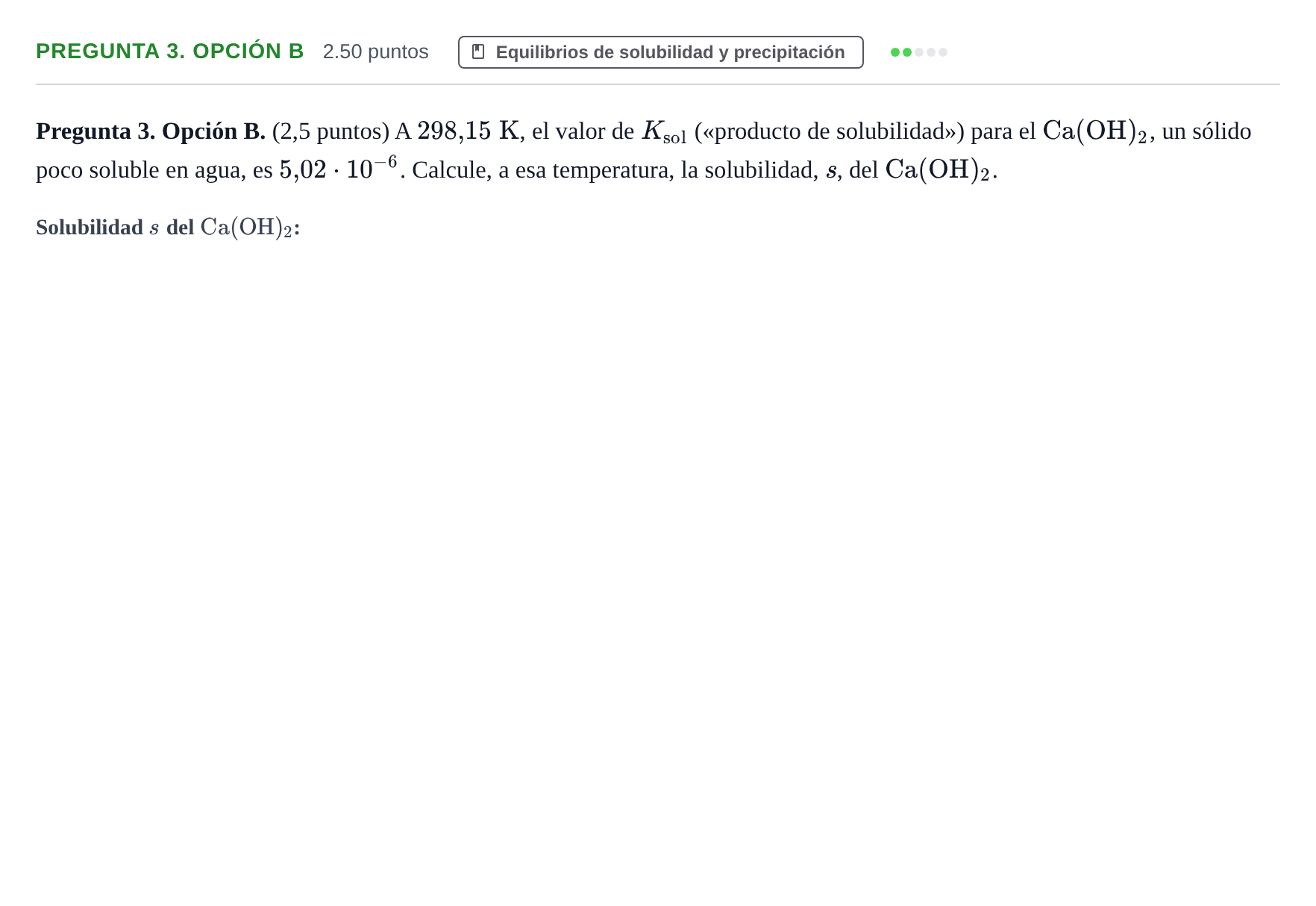 Enunciado: Pregunta 3. Opción B · Química PAU Asturias Extraordinaria 2025