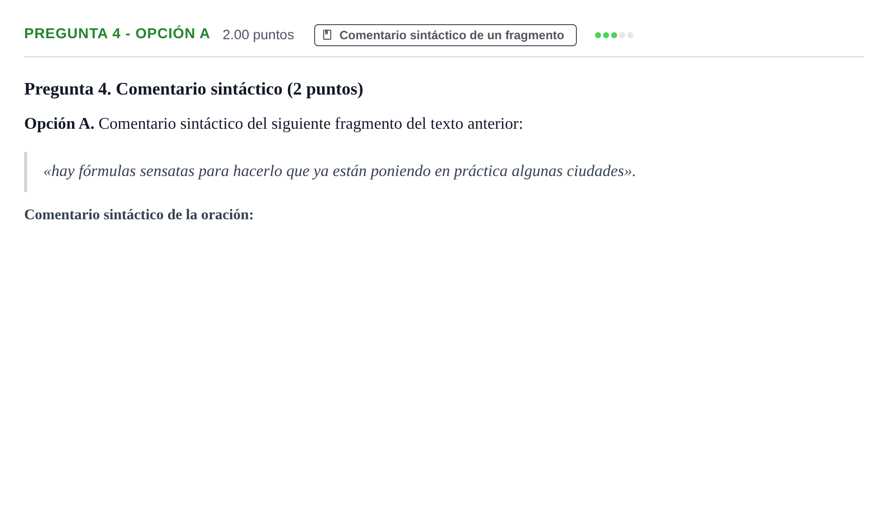 Enunciado: Pregunta 4 - Opción A · Lengua Castellana y Literatura II PAU Asturias Ordinaria 2025