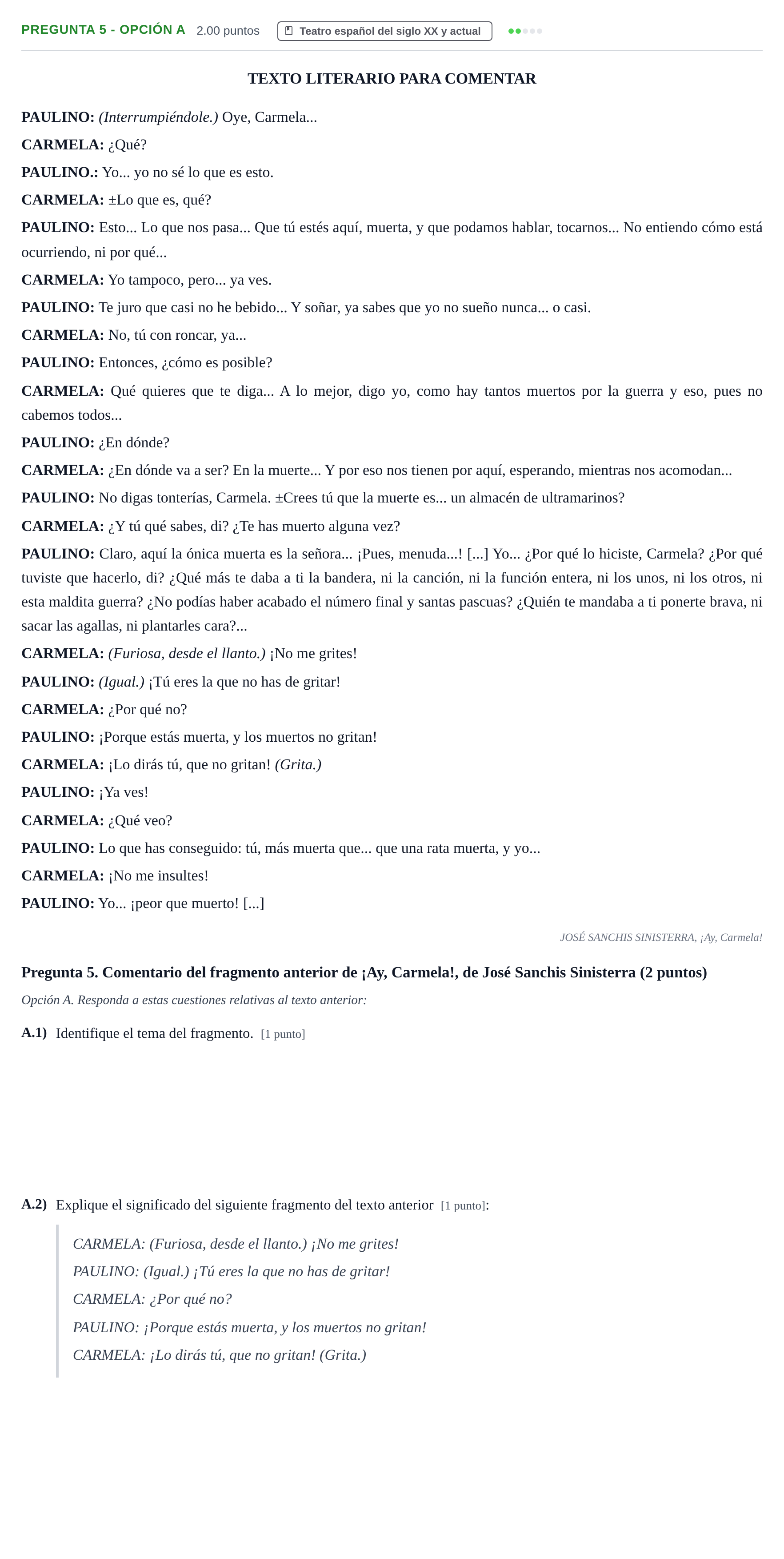 Enunciado: Pregunta 5 - Opción A · Lengua Castellana y Literatura II PAU Asturias Ordinaria 2025