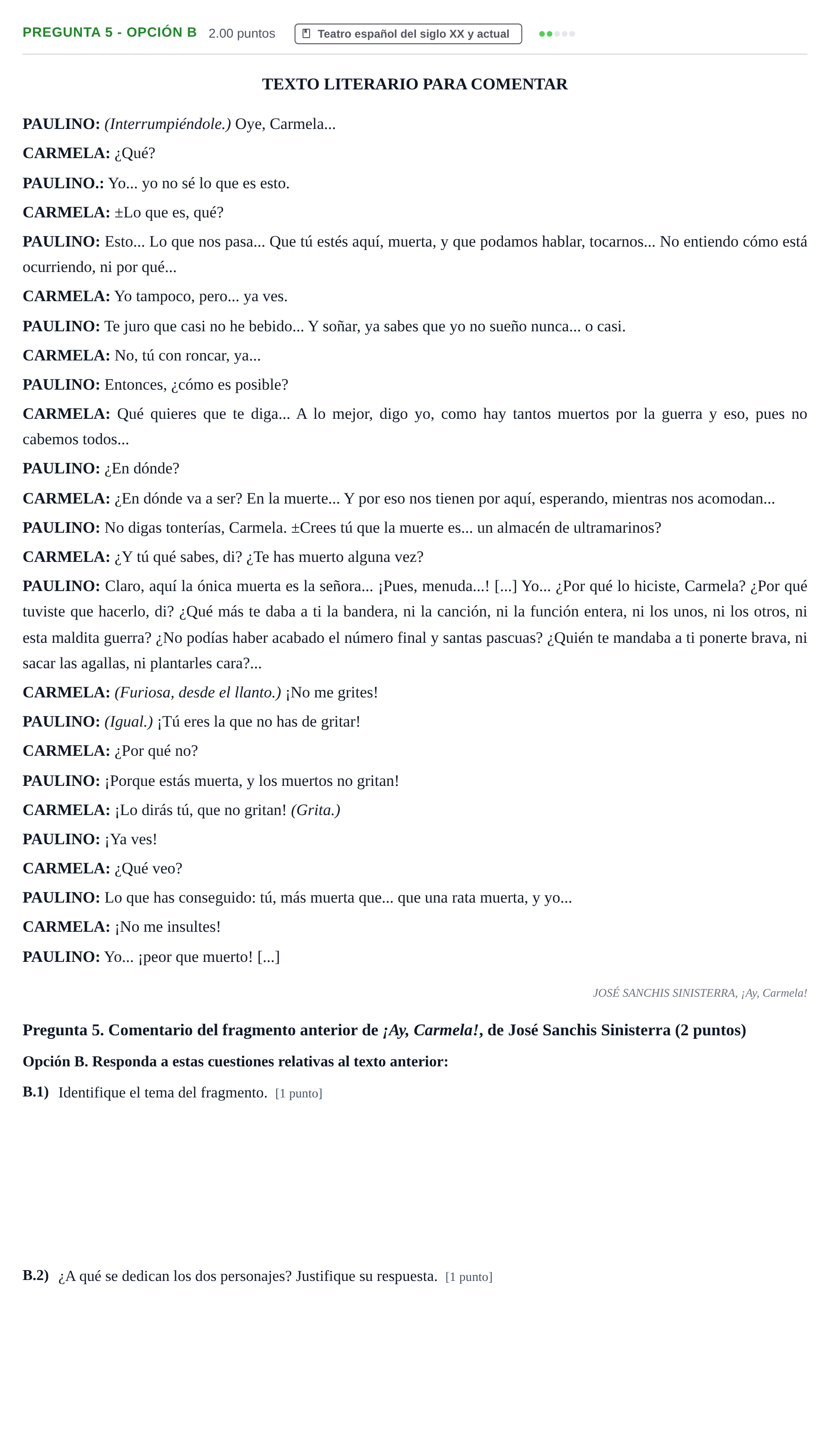 Enunciado: Pregunta 5 - Opción B · Lengua Castellana y Literatura II PAU Asturias Ordinaria 2025