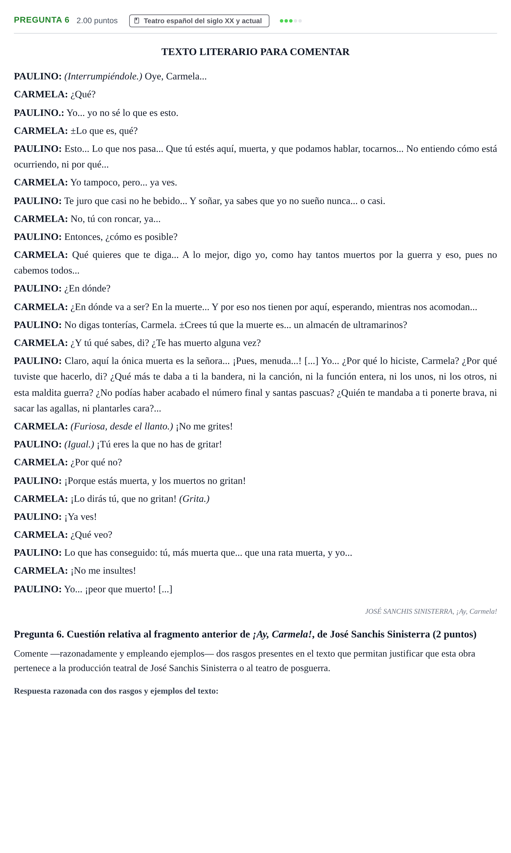 Enunciado: Pregunta 6 · Lengua Castellana y Literatura II PAU Asturias Ordinaria 2025