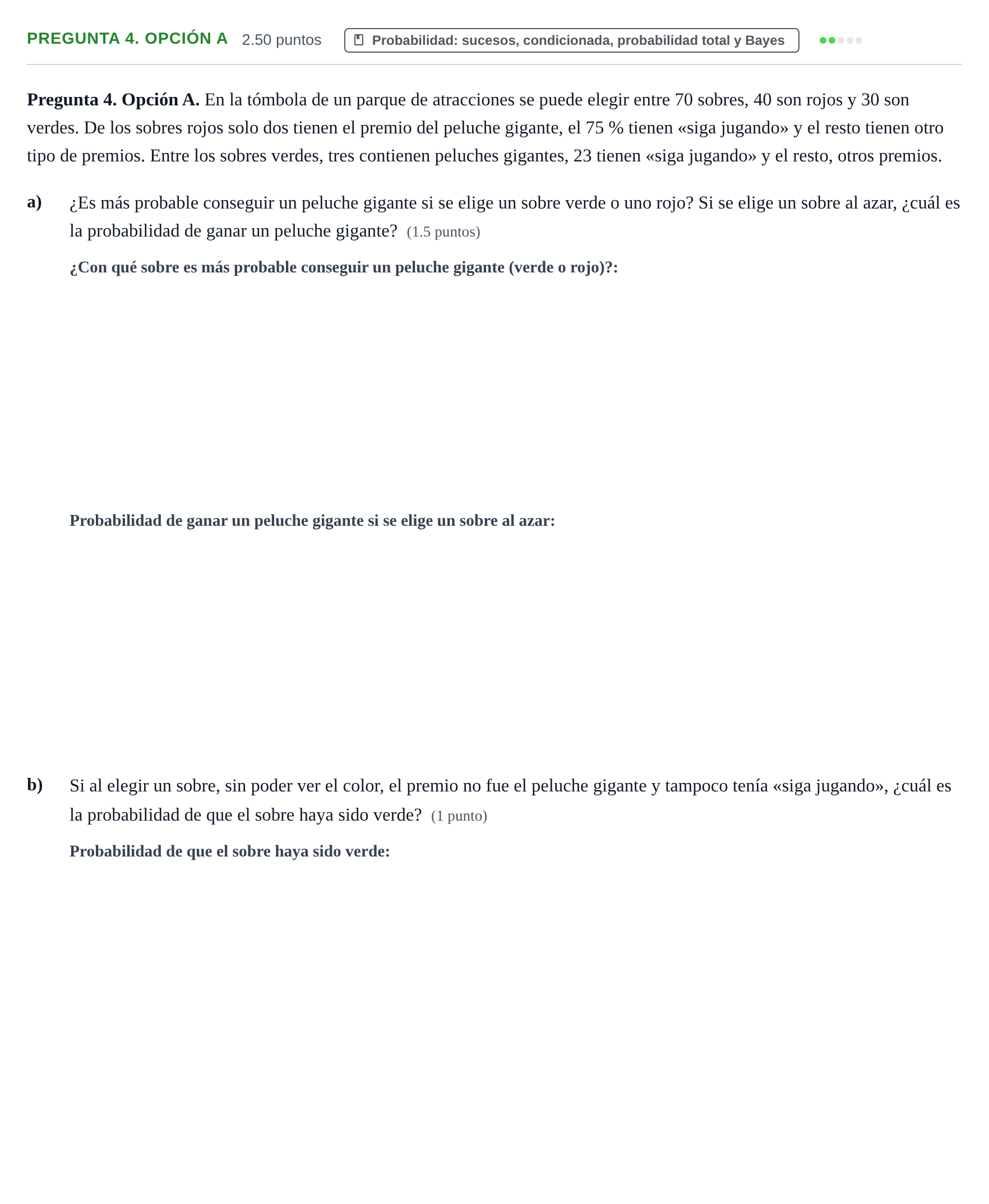 Enunciado: Pregunta 4. Opción A · Matemáticas aplicadas a las Ciencias Sociales II PAU Asturias Ordinaria 2025