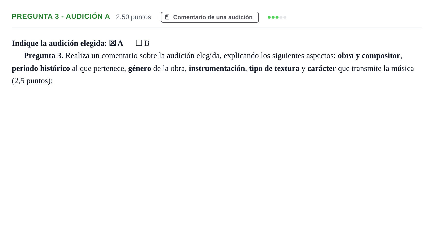 Enunciado: Pregunta 3 - Audición A · Análisis Musical II PAU Asturias Ordinaria 2025