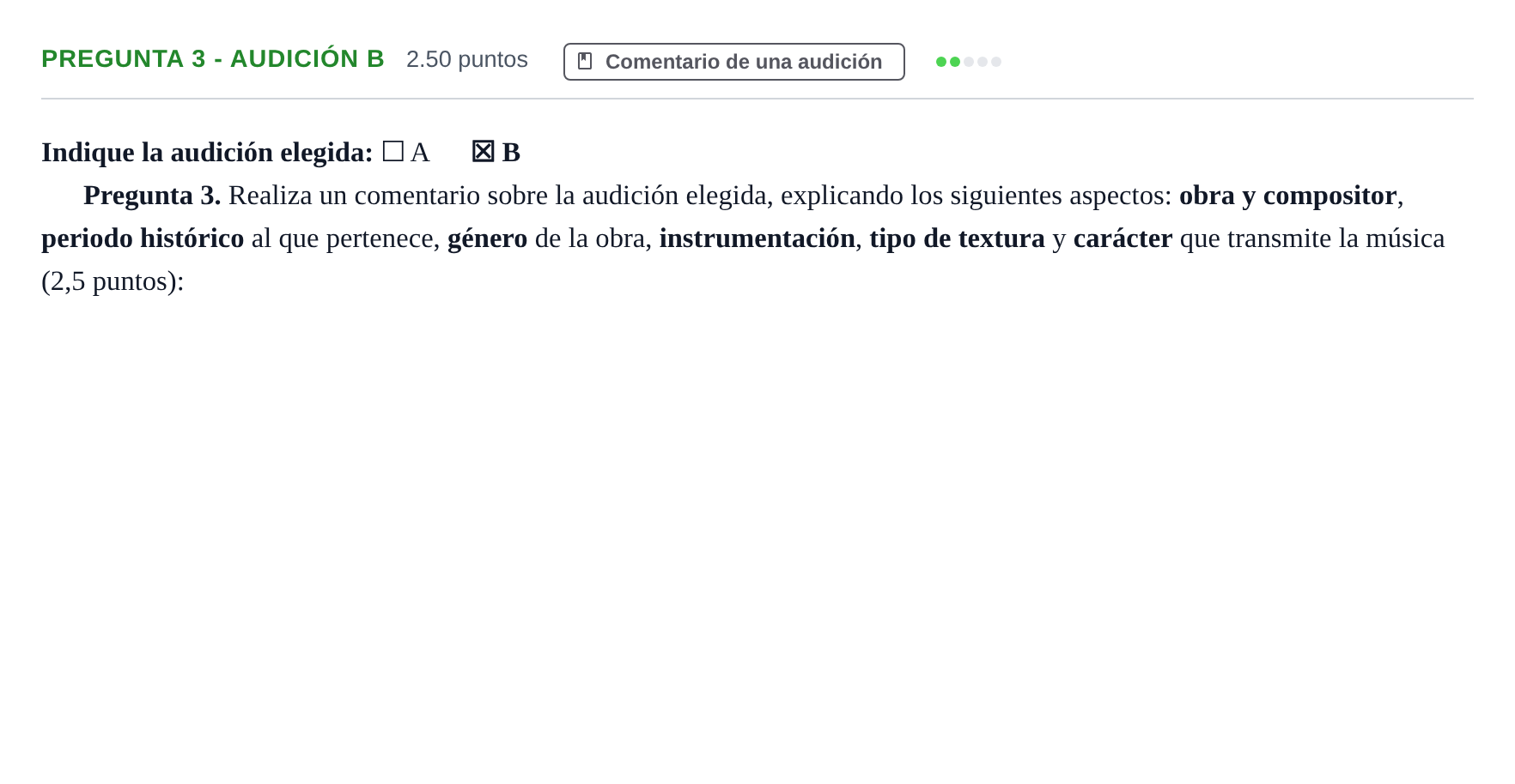 Enunciado: Pregunta 3 - Audición B · Análisis Musical II PAU Asturias Ordinaria 2025