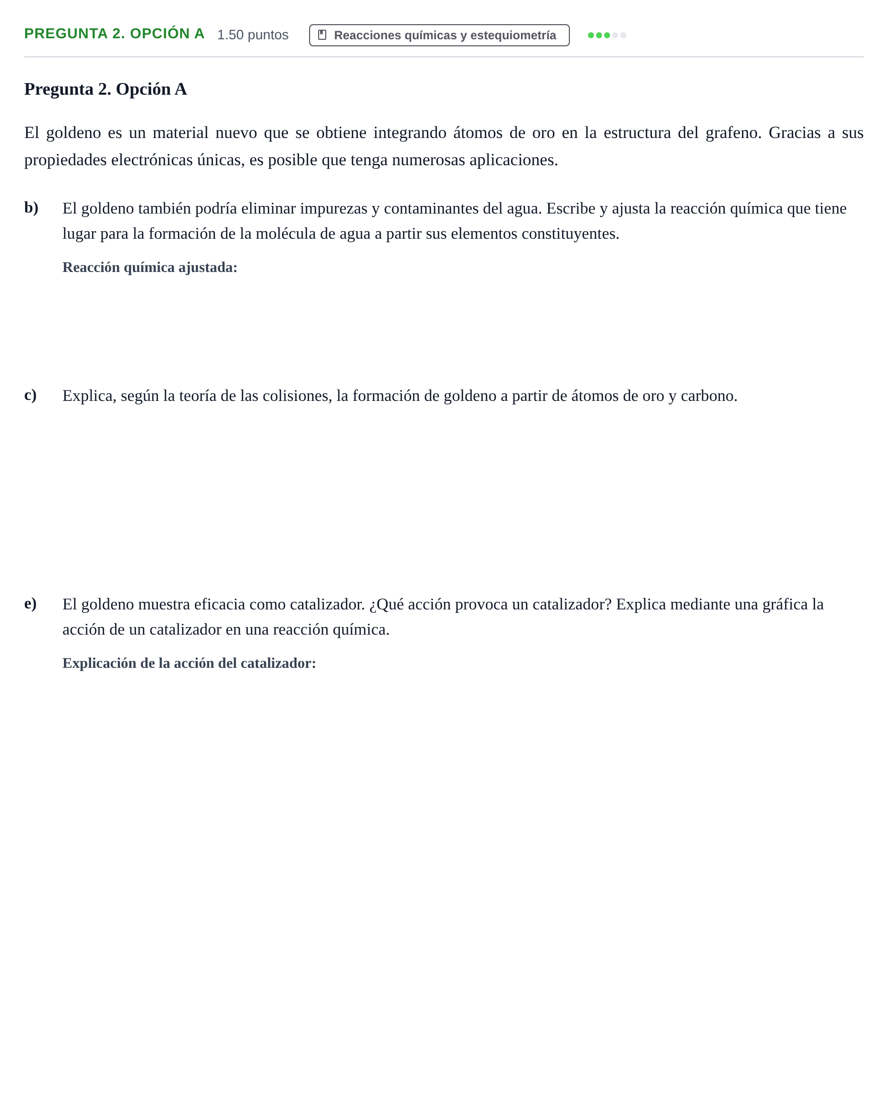 Enunciado: Pregunta 2. Opción A - Reacciones químicas y este… · Ciencias Generales PAU Asturias Ordinaria 2025