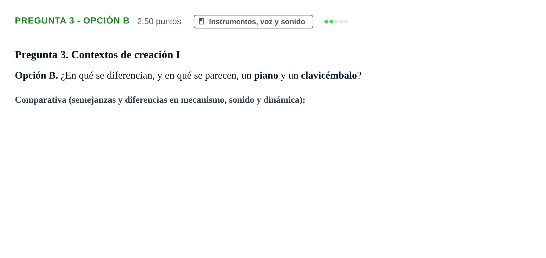 Enunciado: Pregunta 3 - Opción B · Historia de la Música y de la Danza PAU Asturias Extraordinaria 2025