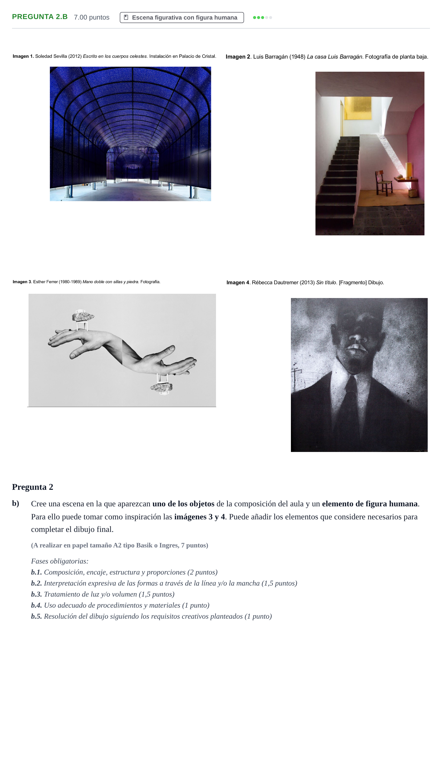 Enunciado: Pregunta 2.b · Dibujo Artístico II PAU Asturias Extraordinaria 2025