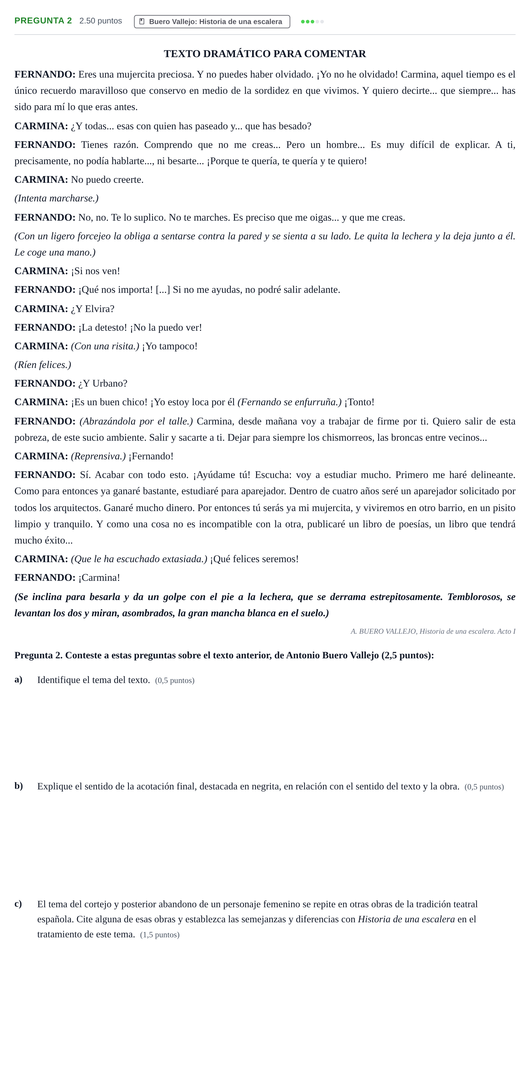 Enunciado: Pregunta 2 · Literatura Dramática PAU Asturias Extraordinaria 2025