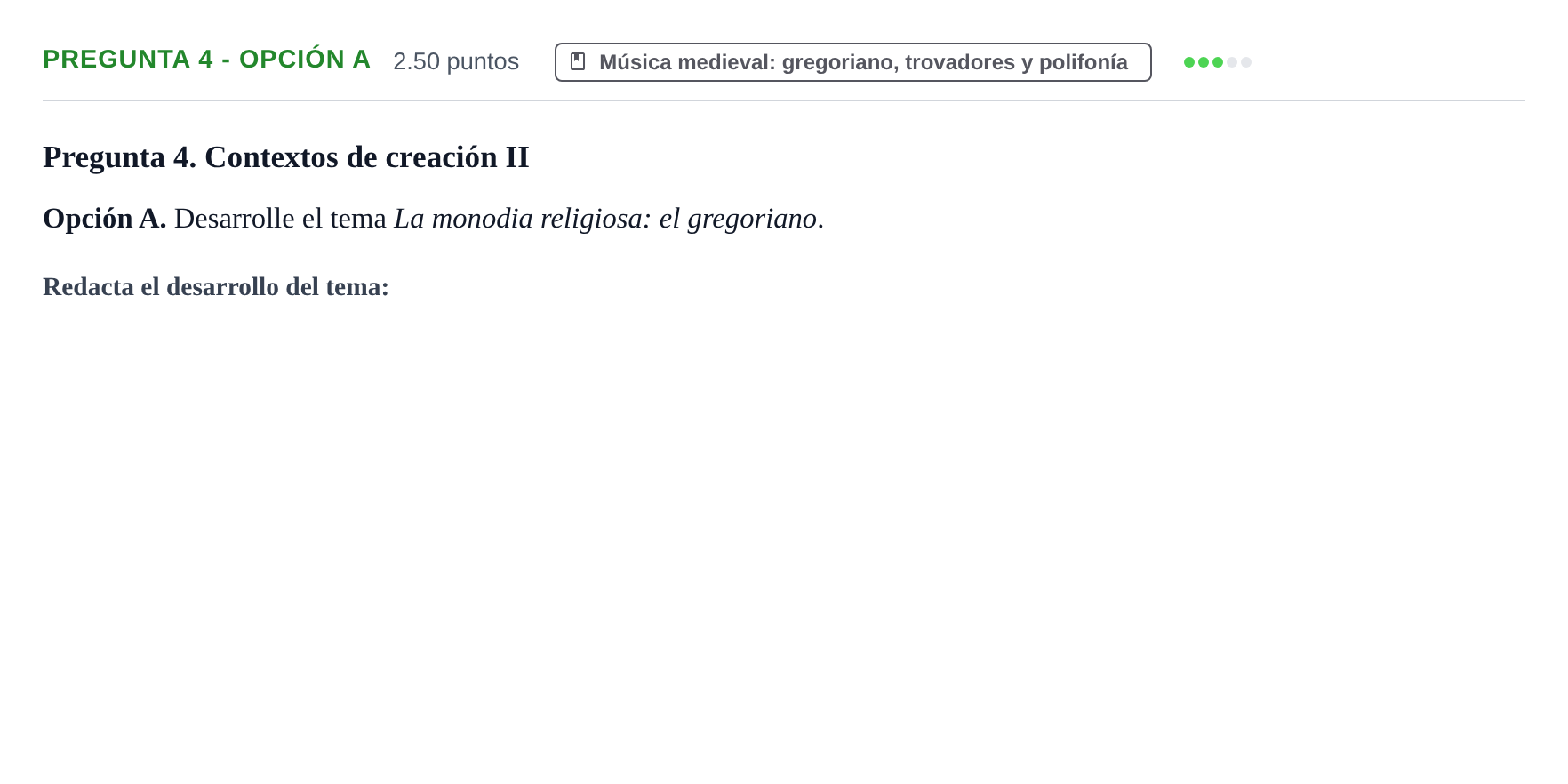Enunciado: Pregunta 4 - Opción A · Historia de la Música y de la Danza PAU Asturias Ordinaria 2025