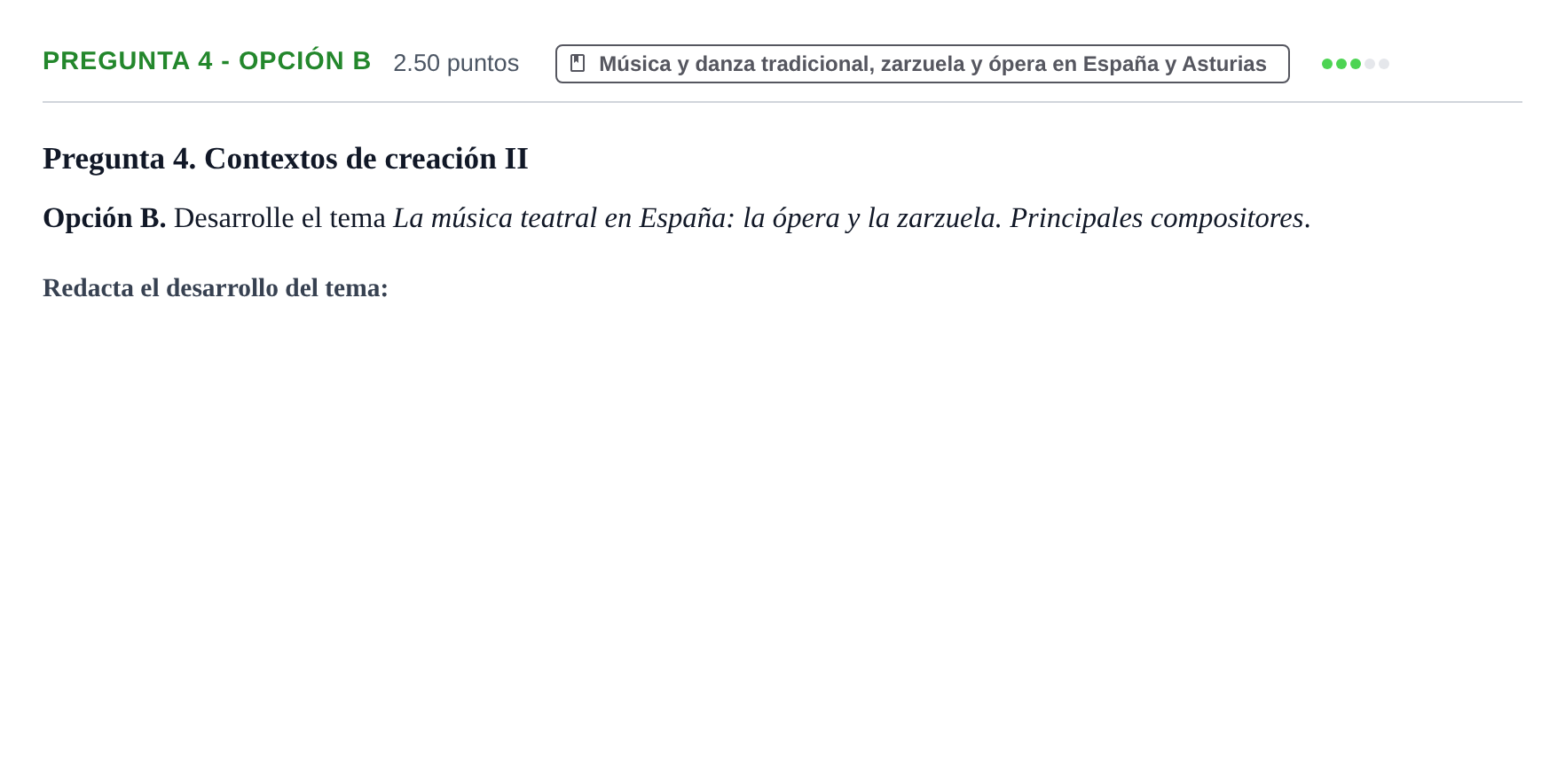 Enunciado: Pregunta 4 - Opción B · Historia de la Música y de la Danza PAU Asturias Ordinaria 2025