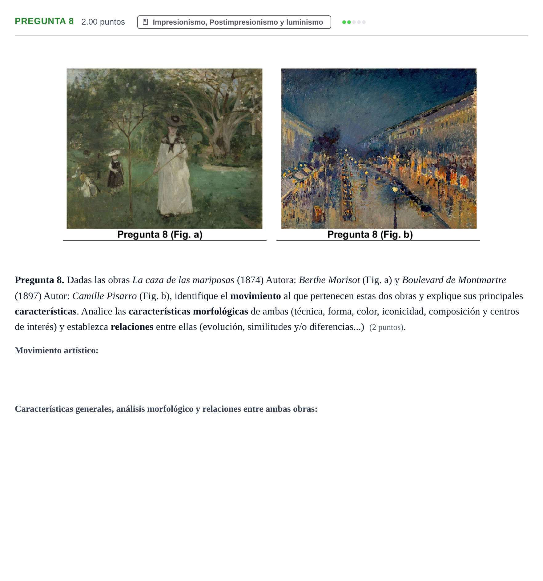 Enunciado: Pregunta 8 · Movimientos Culturales y Artísticos PAU Asturias Extraordinaria 2025