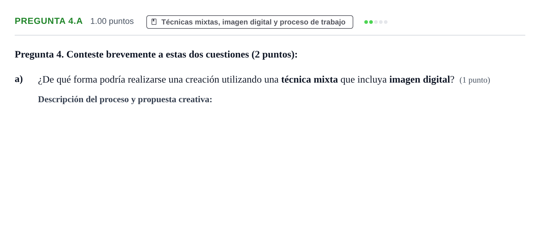 Enunciado: Pregunta 4.a - Técnicas mixtas, imagen digital y… · Técnicas de Expresión Gráfico-Plástica PAU Asturias Ordinaria 2025