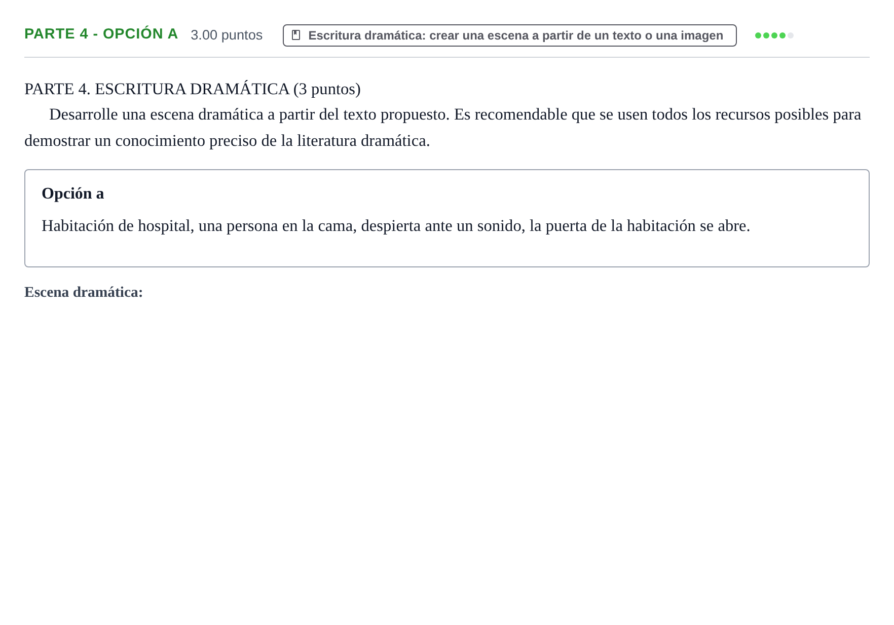 Enunciado: Ejercicio Parte 4 - Opción a · Literatura Dramática PAU Extremadura Extraordinaria 2026