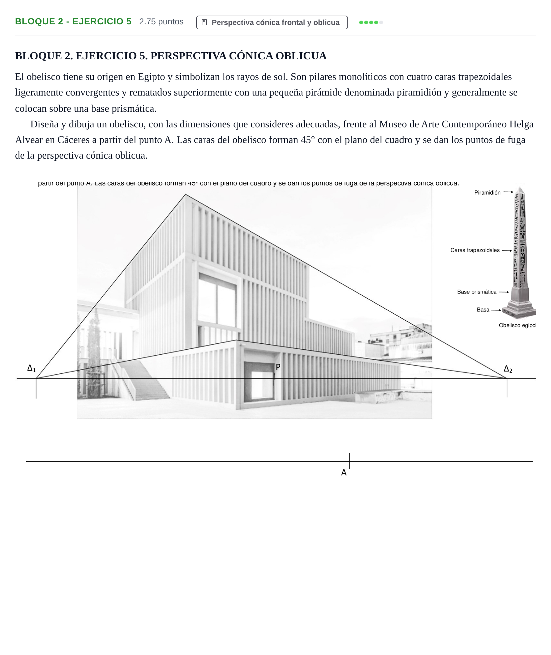 Enunciado: Bloque 2 - Ejercicio 5 · Dibujo Técnico Aplicado a las Artes Plásticas y al Diseño PAU Extremadura Ordinaria 2026