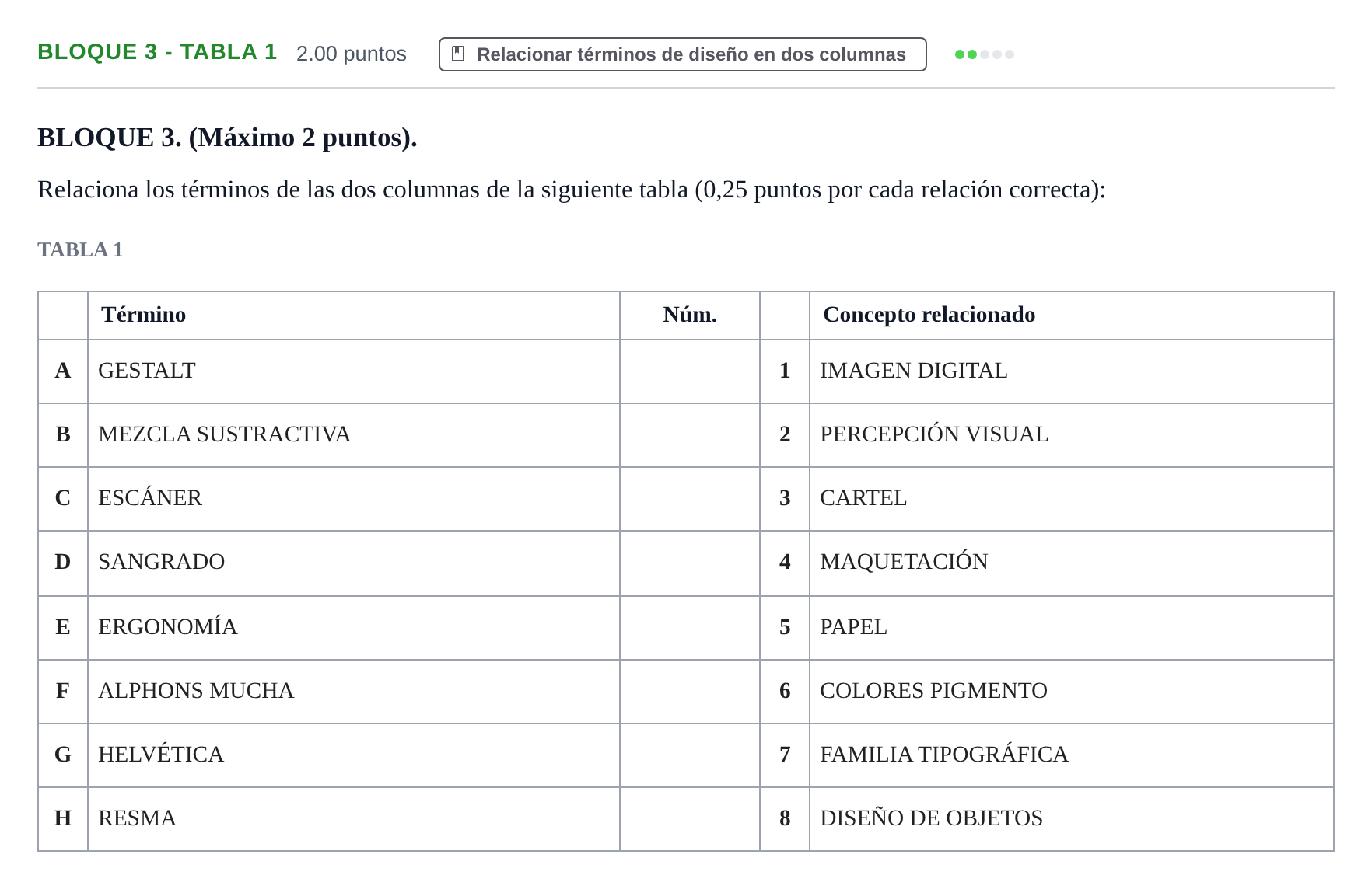 Enunciado: Bloque 3 - Tabla 1 · Diseño PAU Extremadura Ordinaria 2025