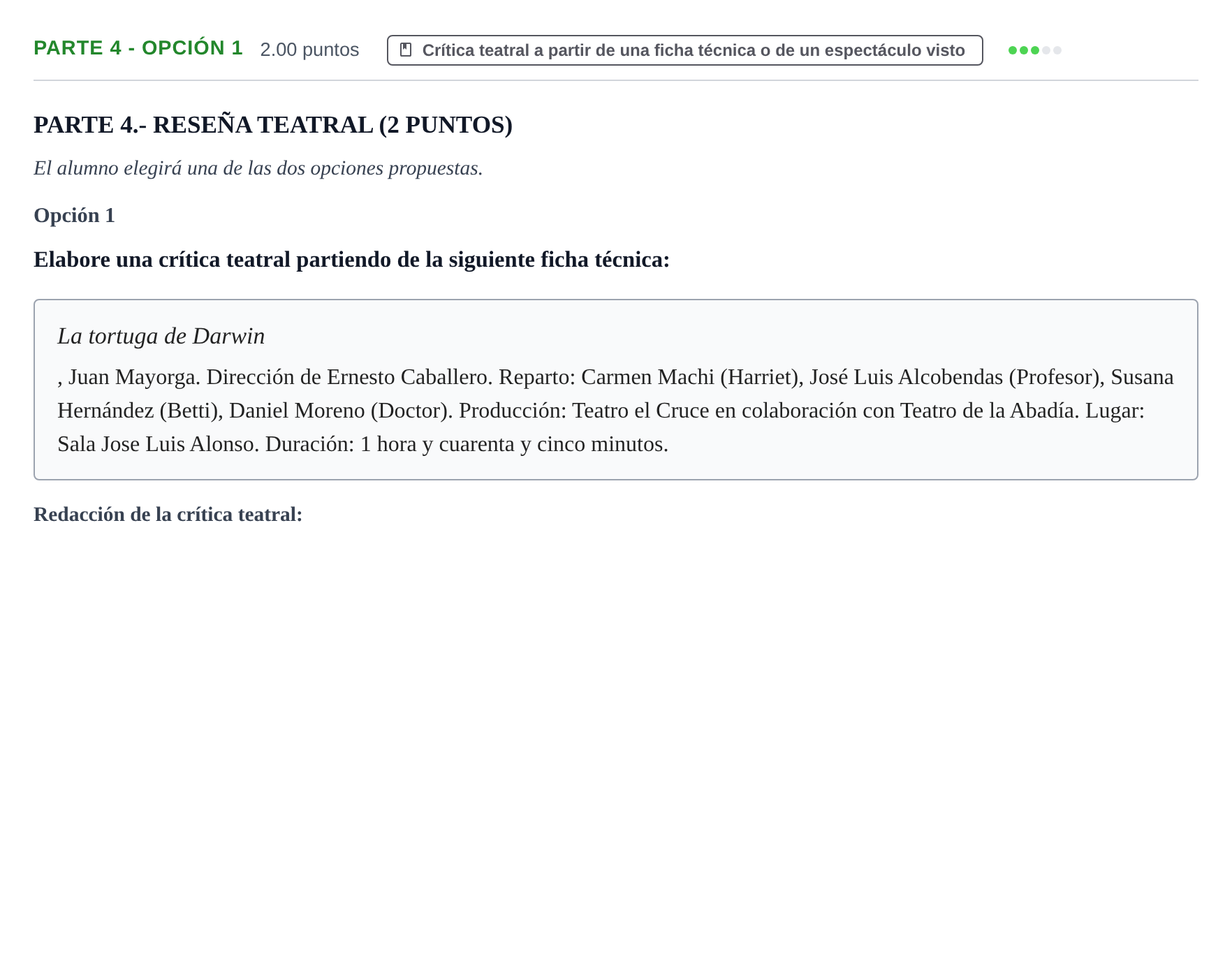 Enunciado: Ejercicio Parte 4 - Opción 1 · Artes Escénicas PAU Extremadura Ordinaria 2025