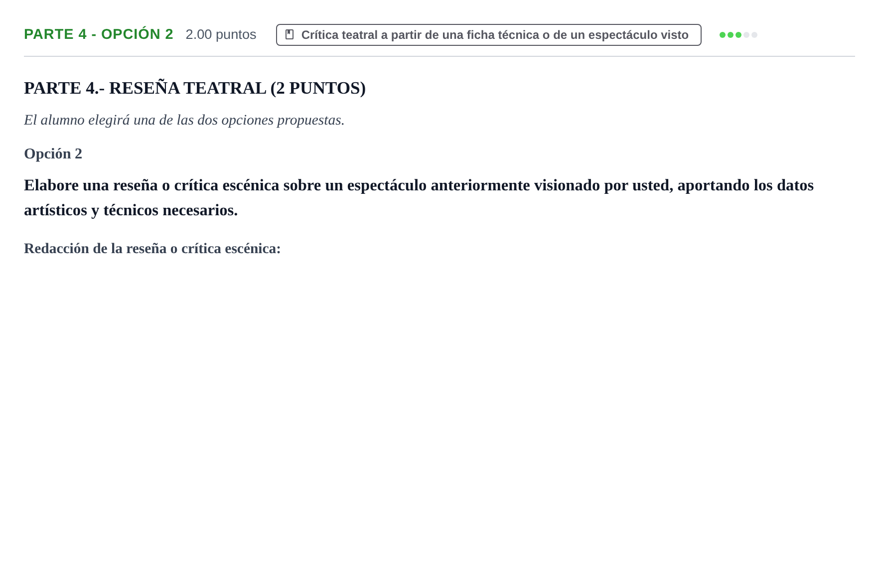 Enunciado: Ejercicio Parte 4 - Opción 2 · Artes Escénicas PAU Extremadura Ordinaria 2025