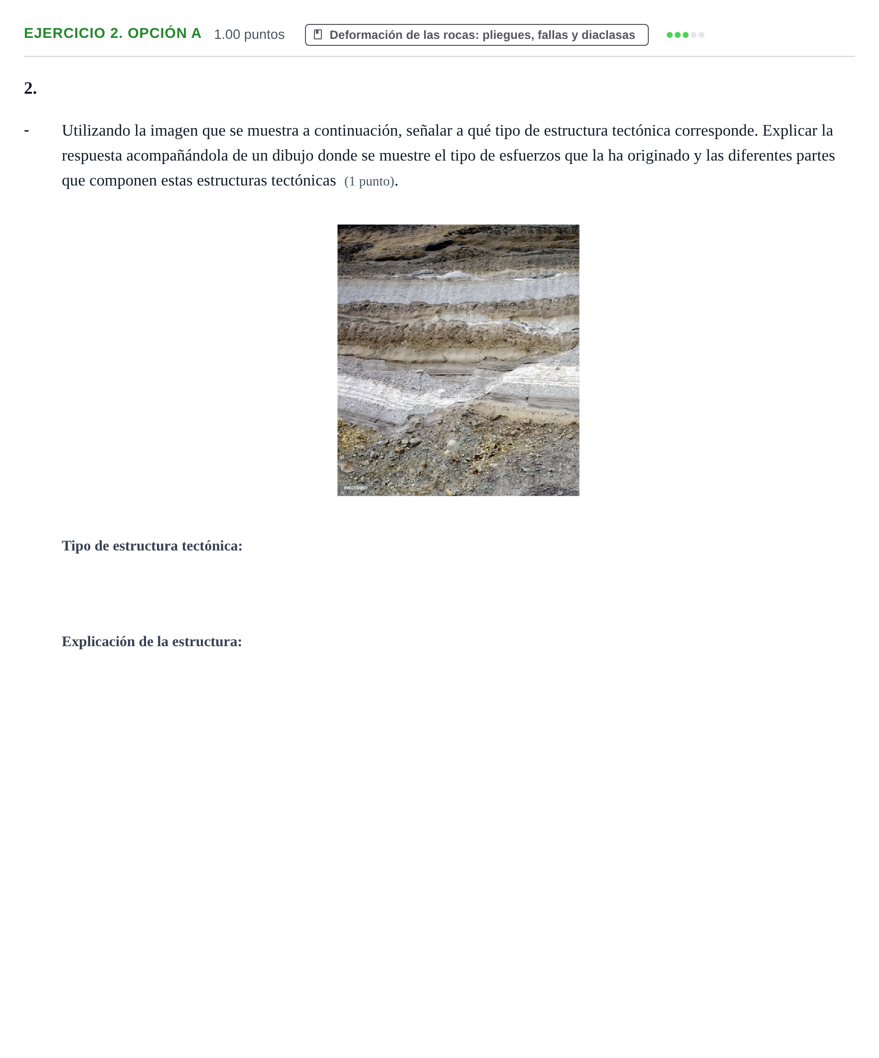 Enunciado: Ejercicio 2. OPCIÓN A - Deformación de las rocas · Geología y Ciencias Ambientales PAU Extremadura Ordinaria 2025