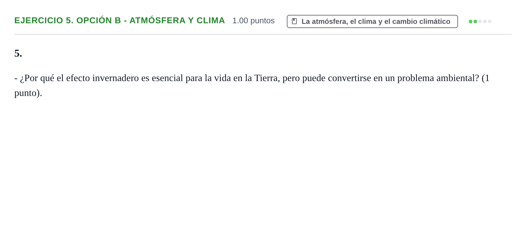 Enunciado: Ejercicio 5. OPCIÓN B - Atmósfera y clima · Geología y Ciencias Ambientales PAU Extremadura Ordinaria 2025