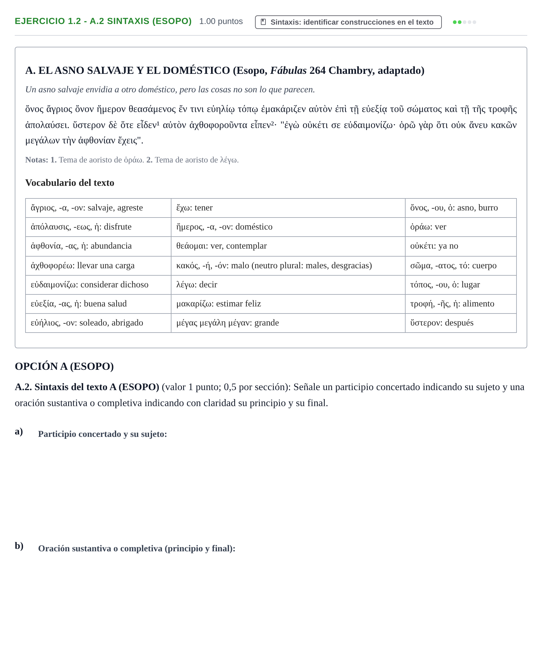 Enunciado: Ejercicio 1.2 - A.2 Sintaxis (Esopo) · Griego II PAU Extremadura Ordinaria 2025