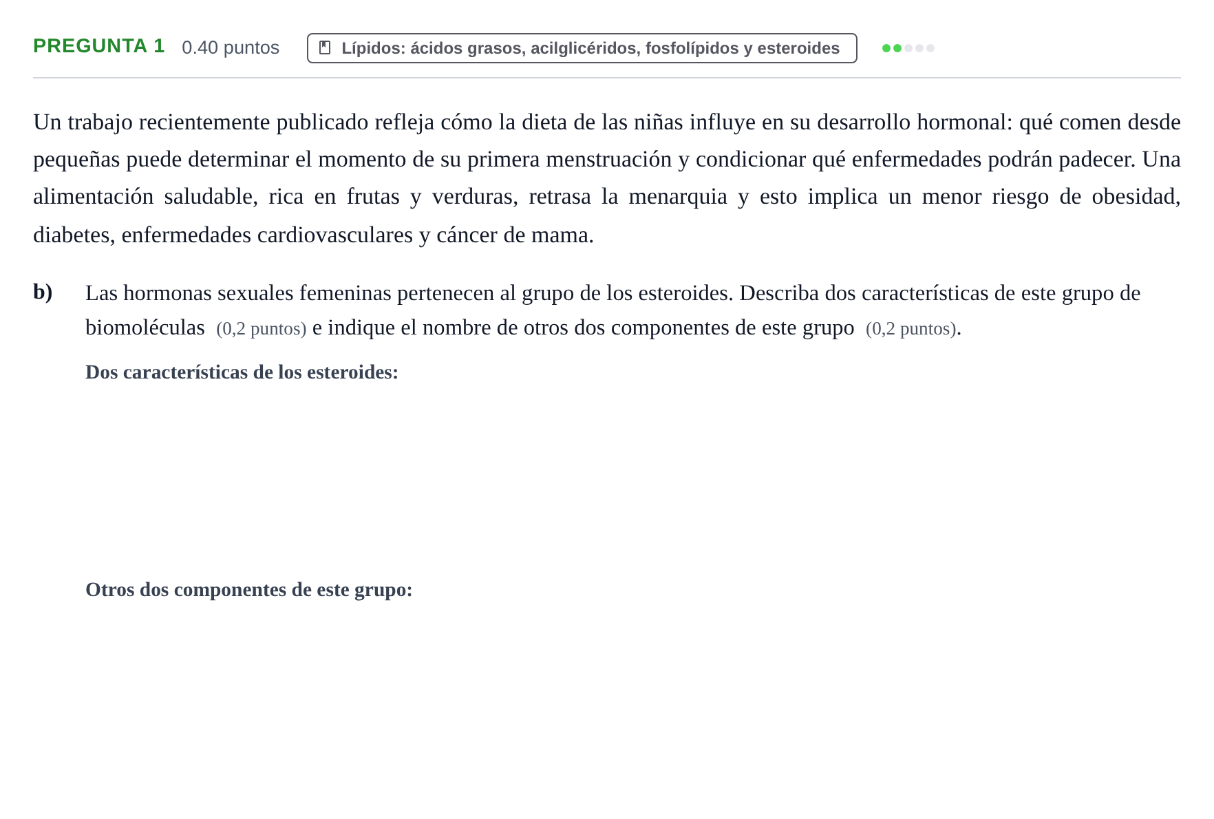 Enunciado: Pregunta 1 - Lípidos · Biología PAU Extremadura Ordinaria 2025