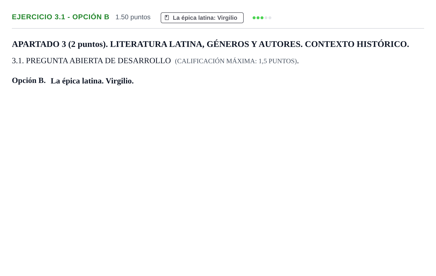 Enunciado: Ejercicio 3.1 - Opción B · Latín II PAU Extremadura Ordinaria 2025