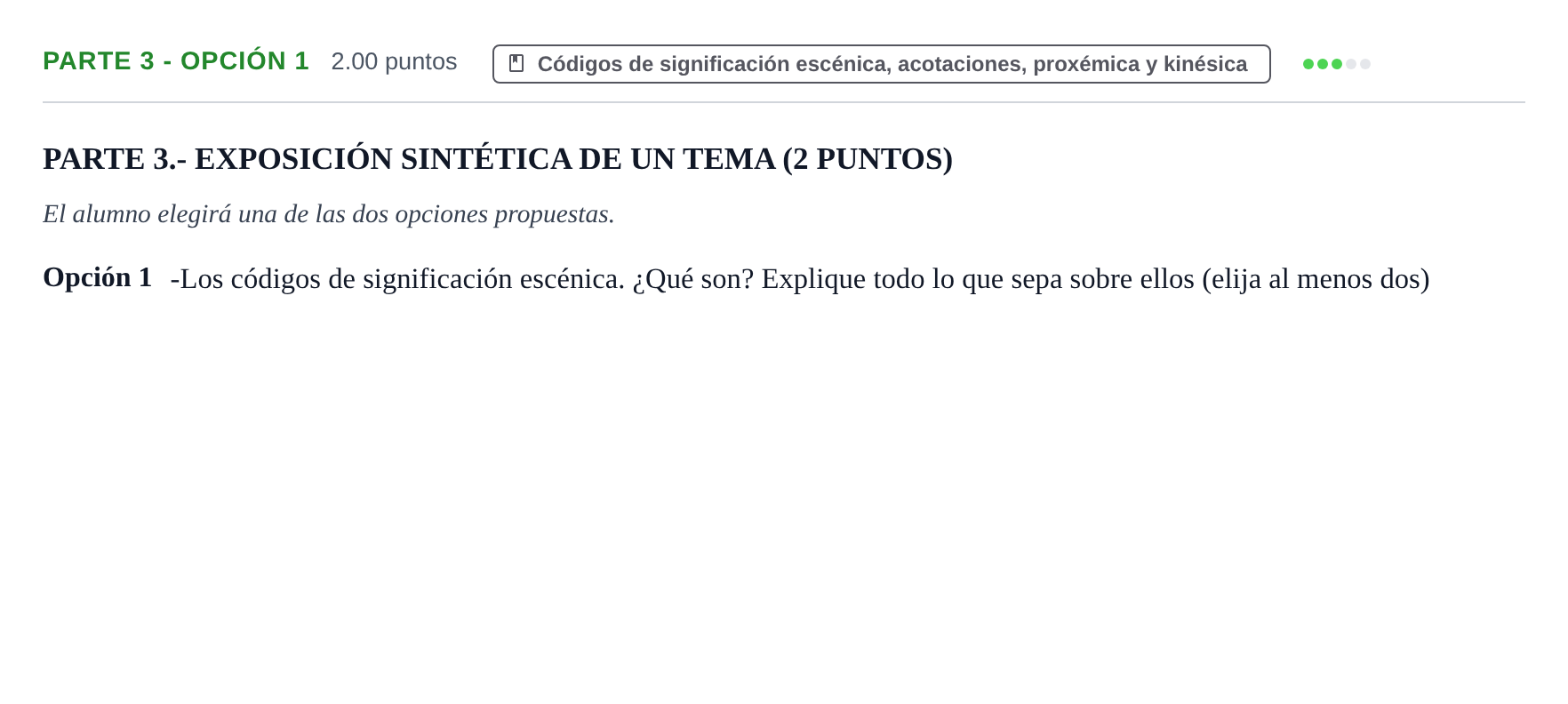 Enunciado: Ejercicio Parte 3 - Opción 1 · Artes Escénicas PAU Extremadura Extraordinaria 2025
