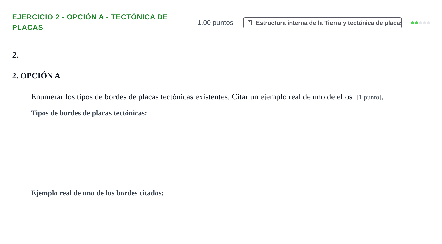 Enunciado: Ejercicio 2 - Opción A - Tectónica de placas · Geología y Ciencias Ambientales PAU Extremadura Extraordinaria 2025
