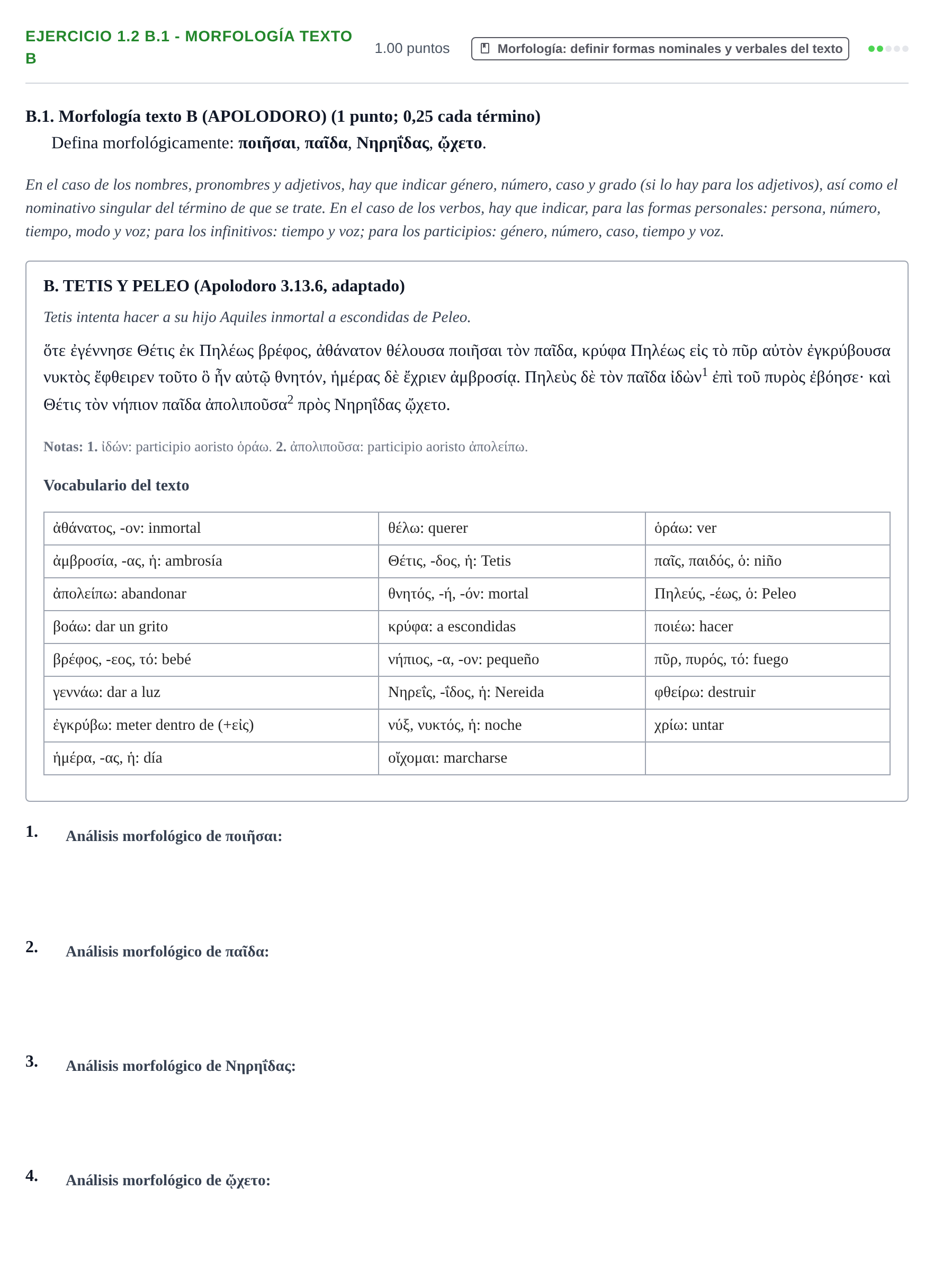 Enunciado: Ejercicio 1.2 B.1 - Morfología texto B · Griego II PAU Extremadura Extraordinaria 2025