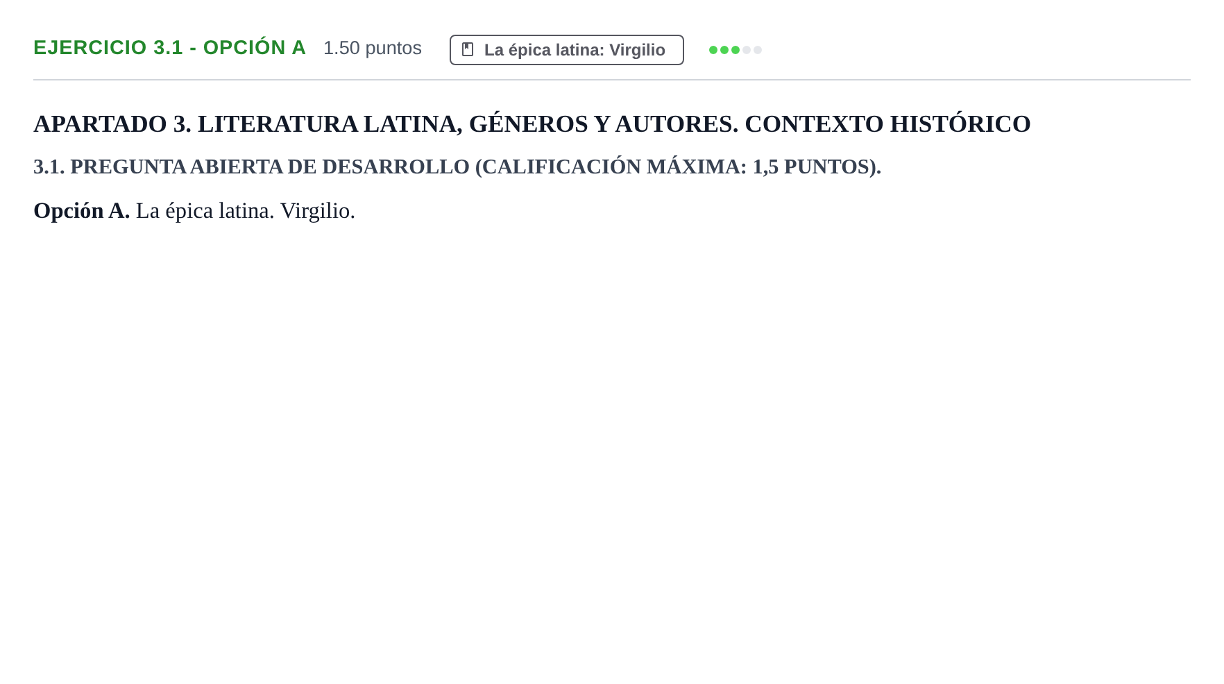 Enunciado: Ejercicio 3.1 - Opción A · Latín II PAU Extremadura Extraordinaria 2025