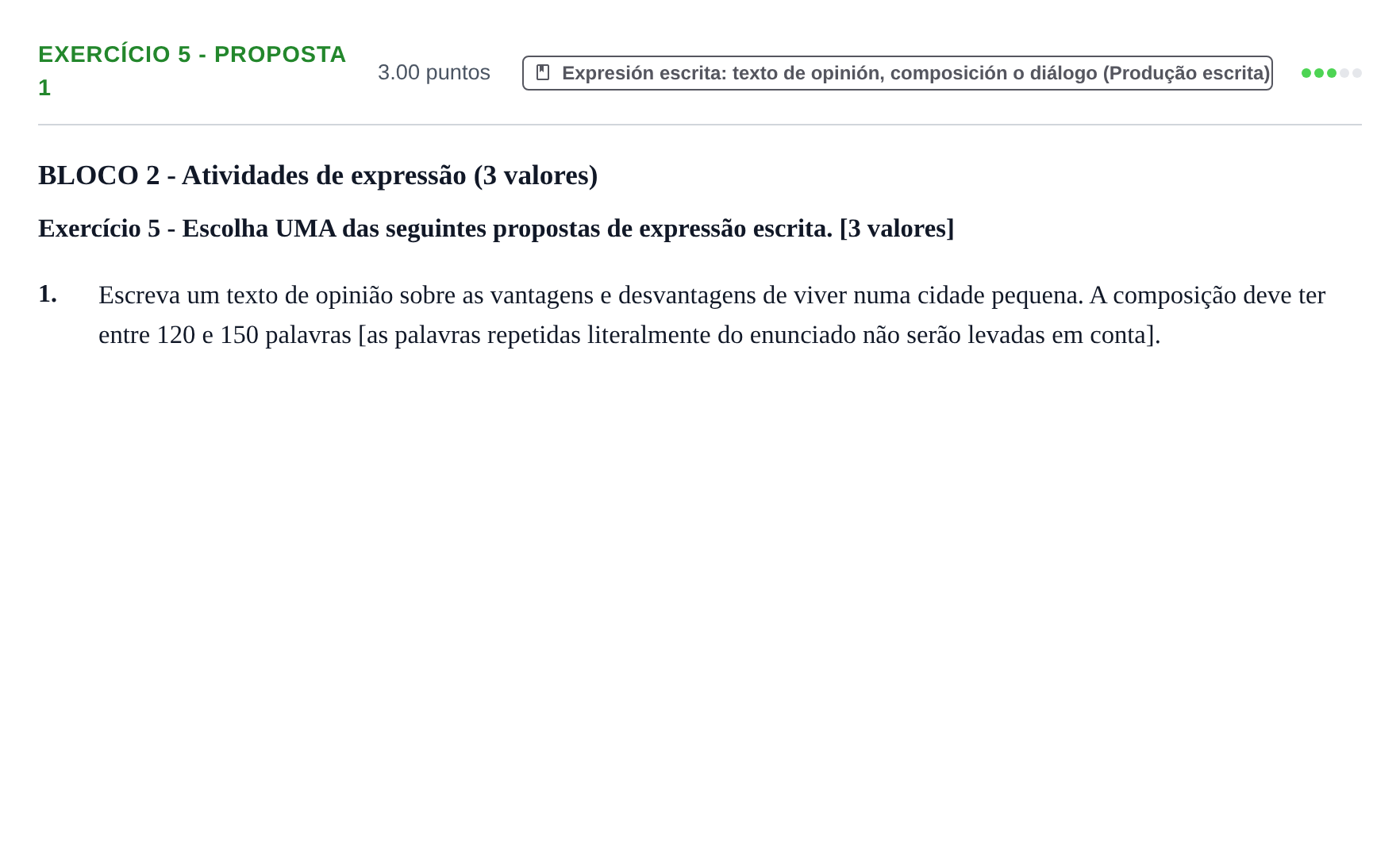 Enunciado: Ejercicio Exercício 5 - Proposta 1 · Portugués PAU Extremadura Extraordinaria 2025