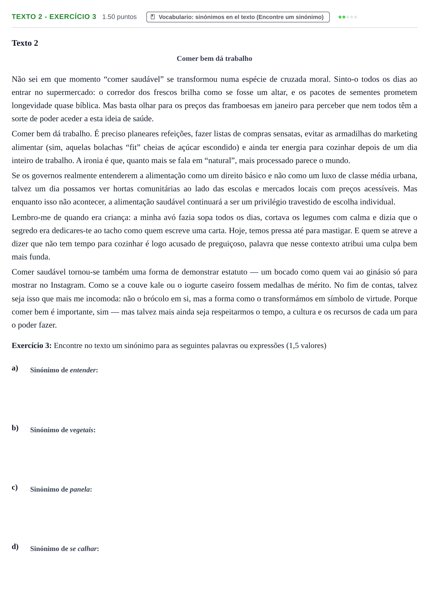 Enunciado: Ejercicio Texto 2 - Exercício 3 · Portugués PAU Extremadura Extraordinaria 2025